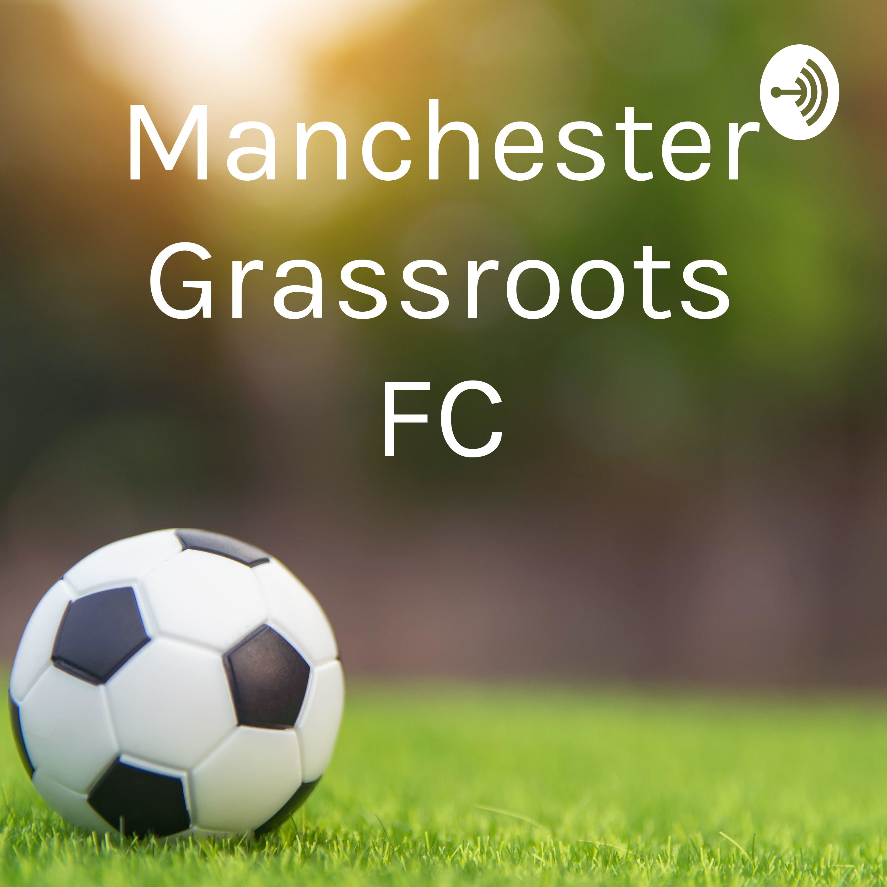 Manchester Grassroots FC