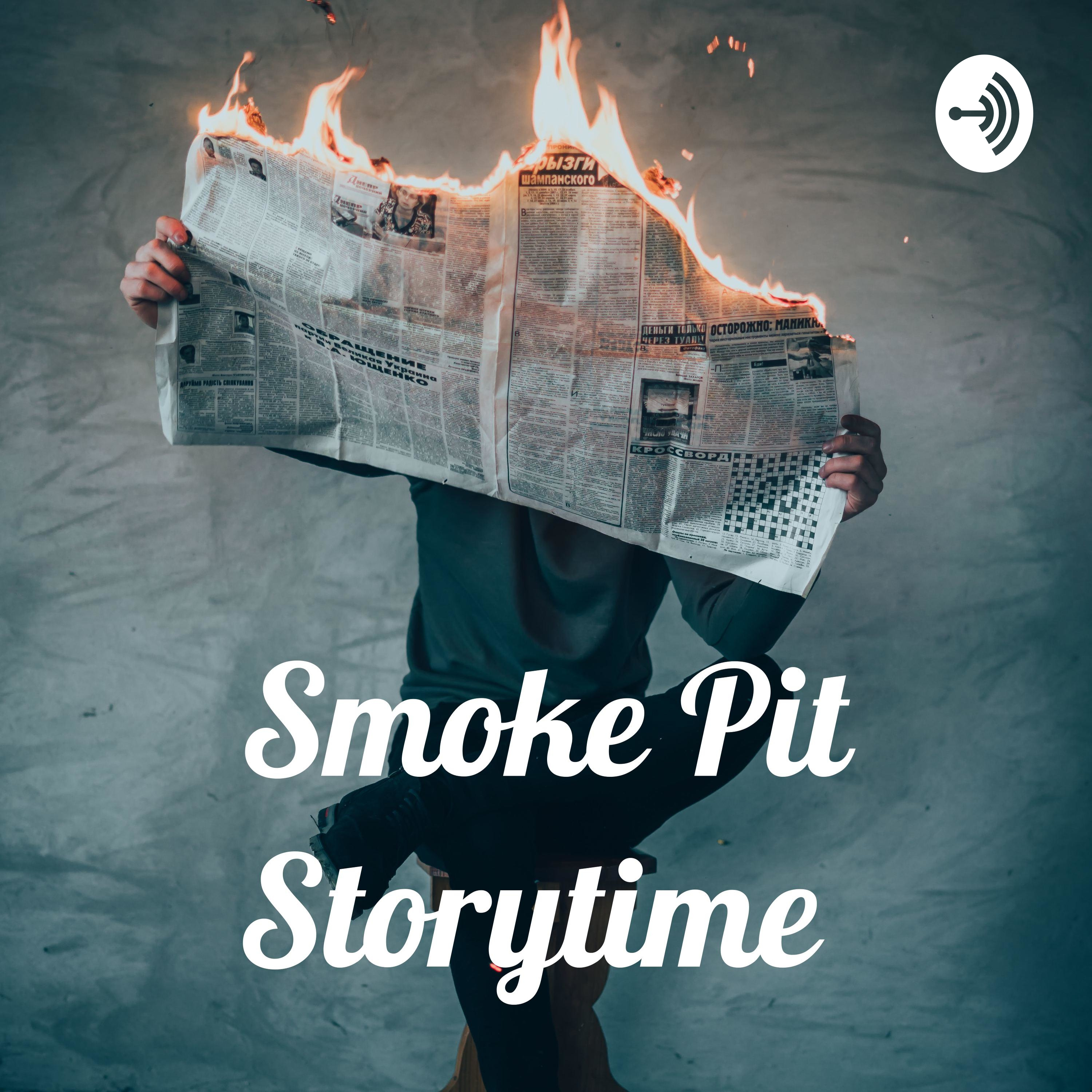 Smoke Pit Storytime