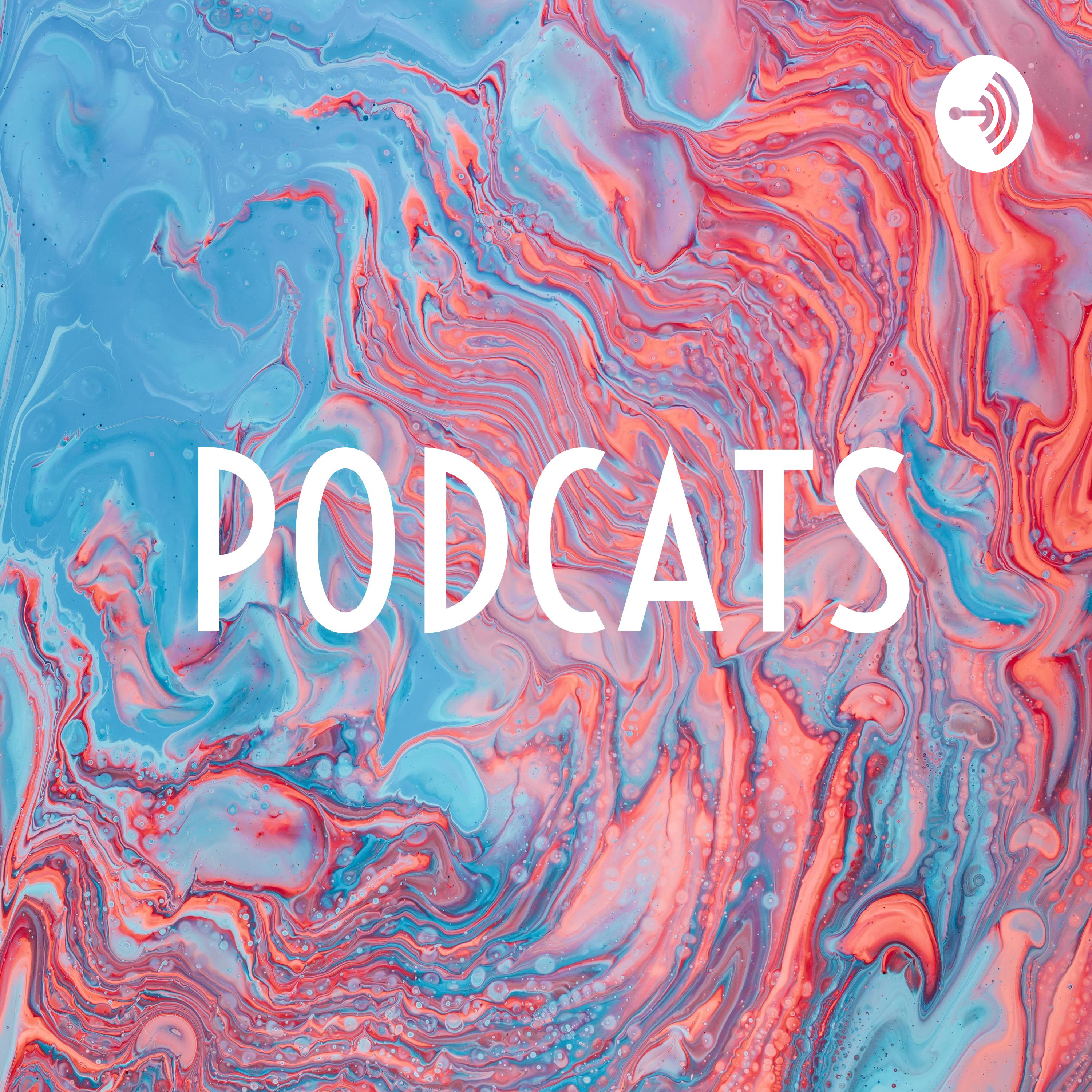 PODCATS