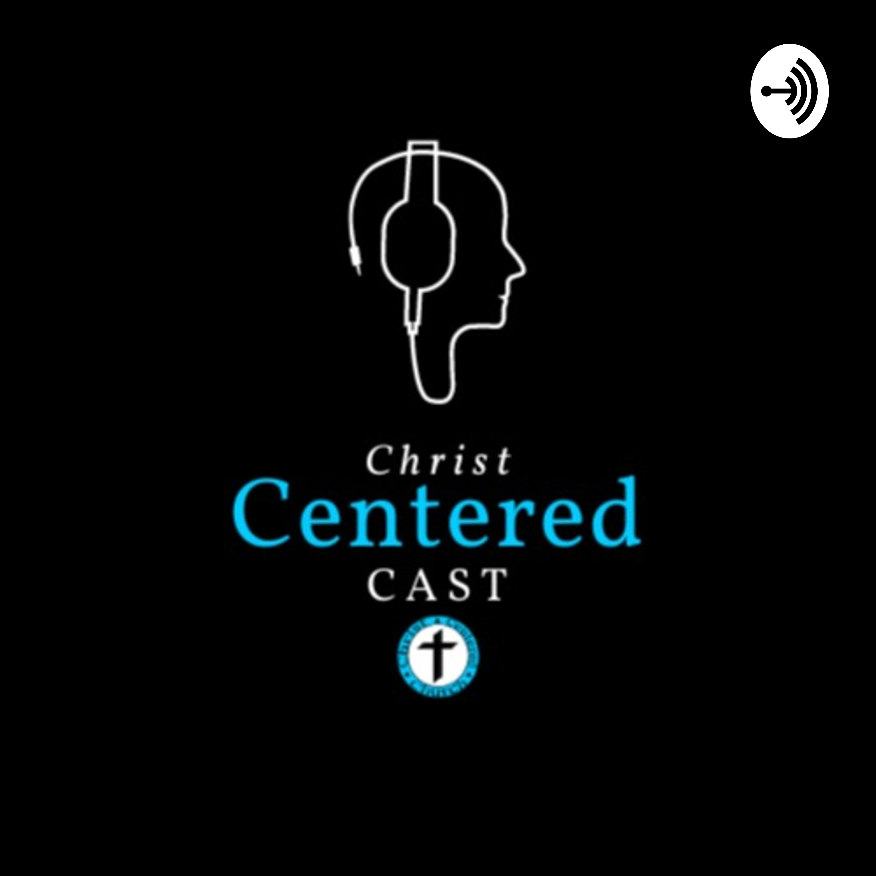 Christ Centered Cast podcast artwork