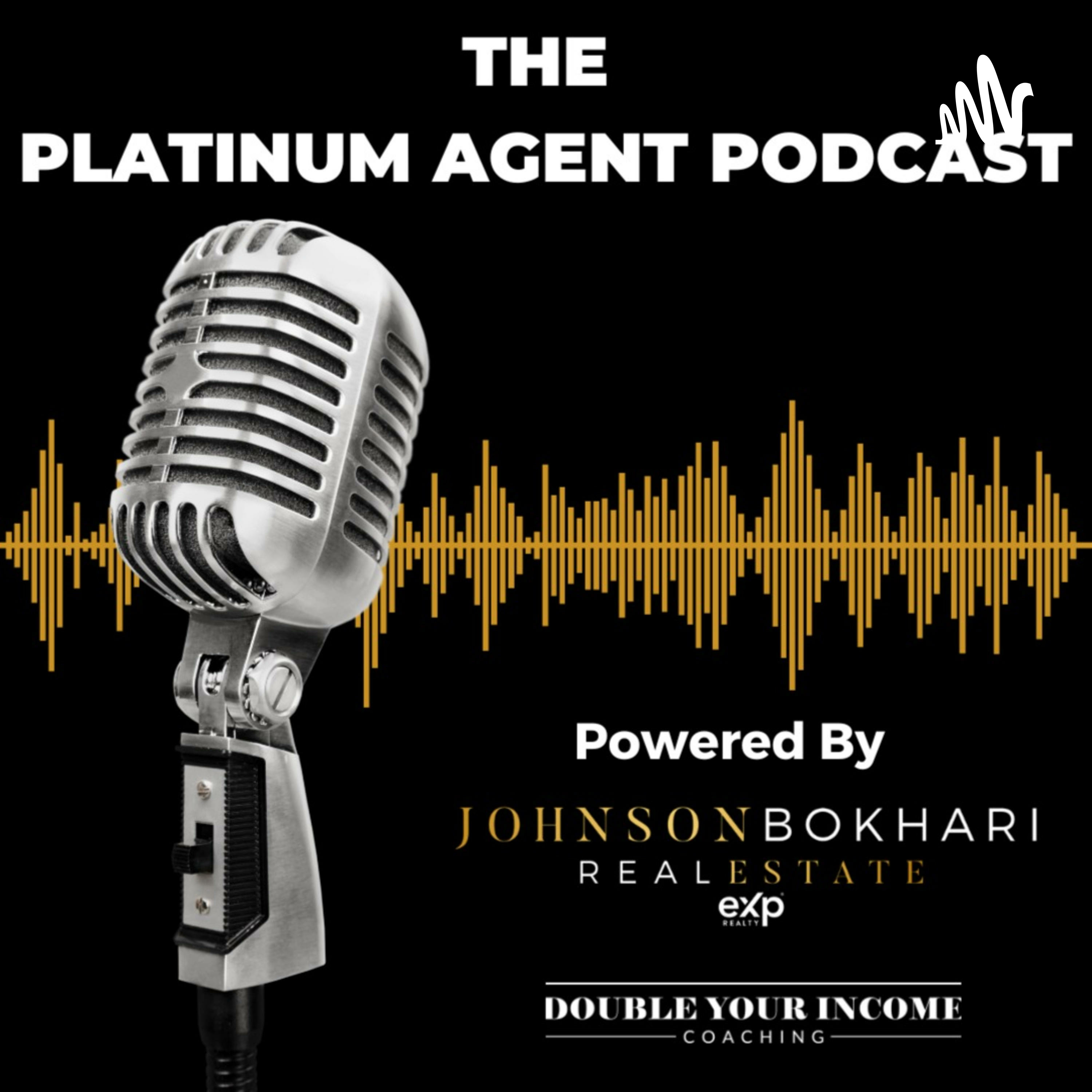 The Platinum Agent Podcast