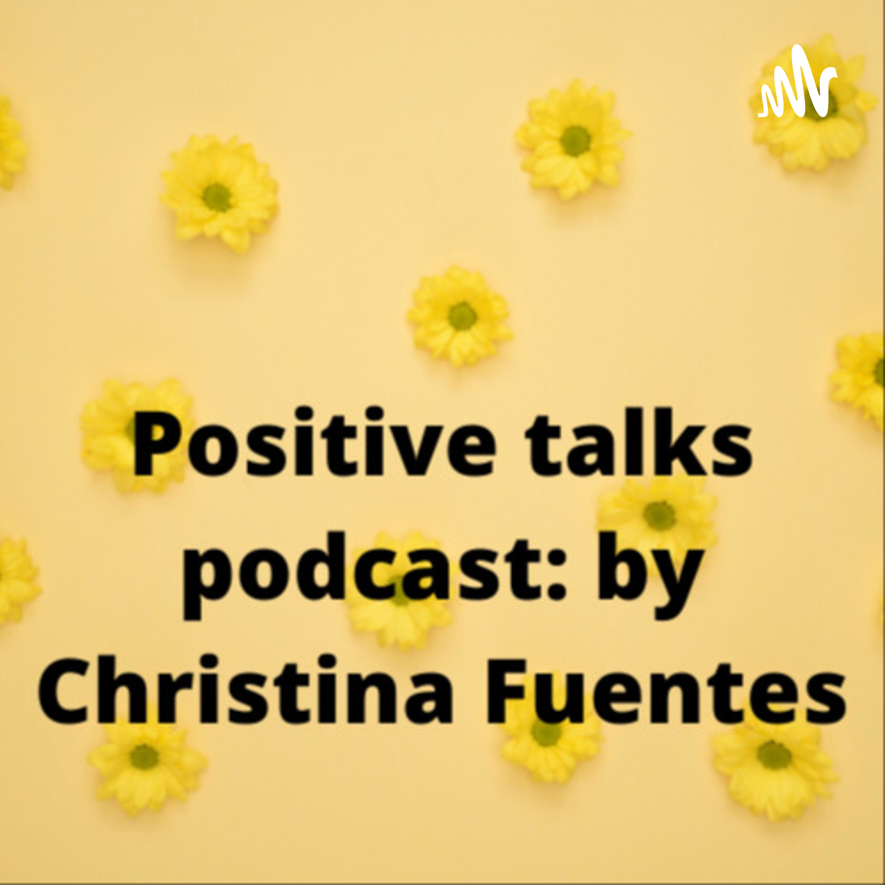 Positive Talks