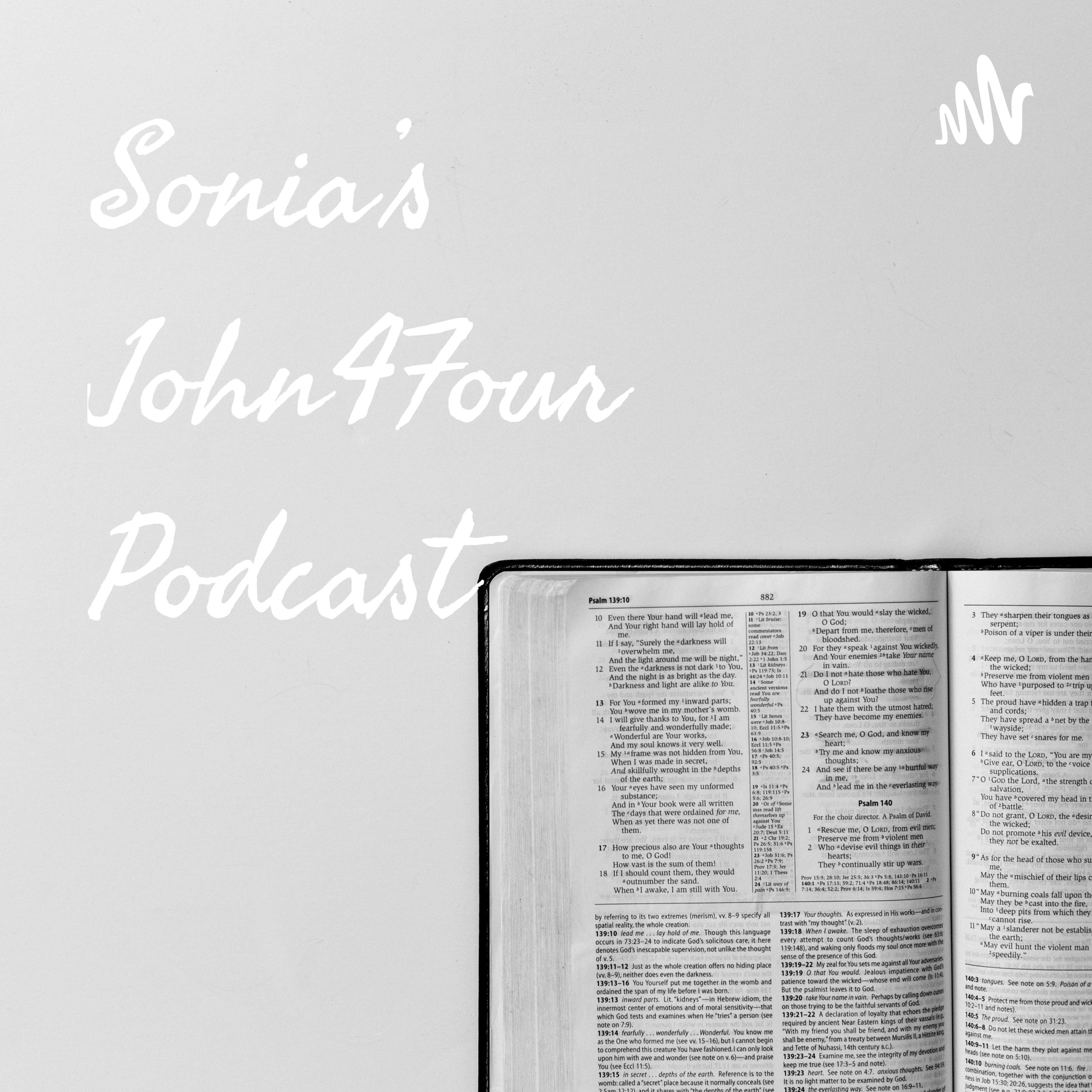 Sonia\'s John4Four Podcast