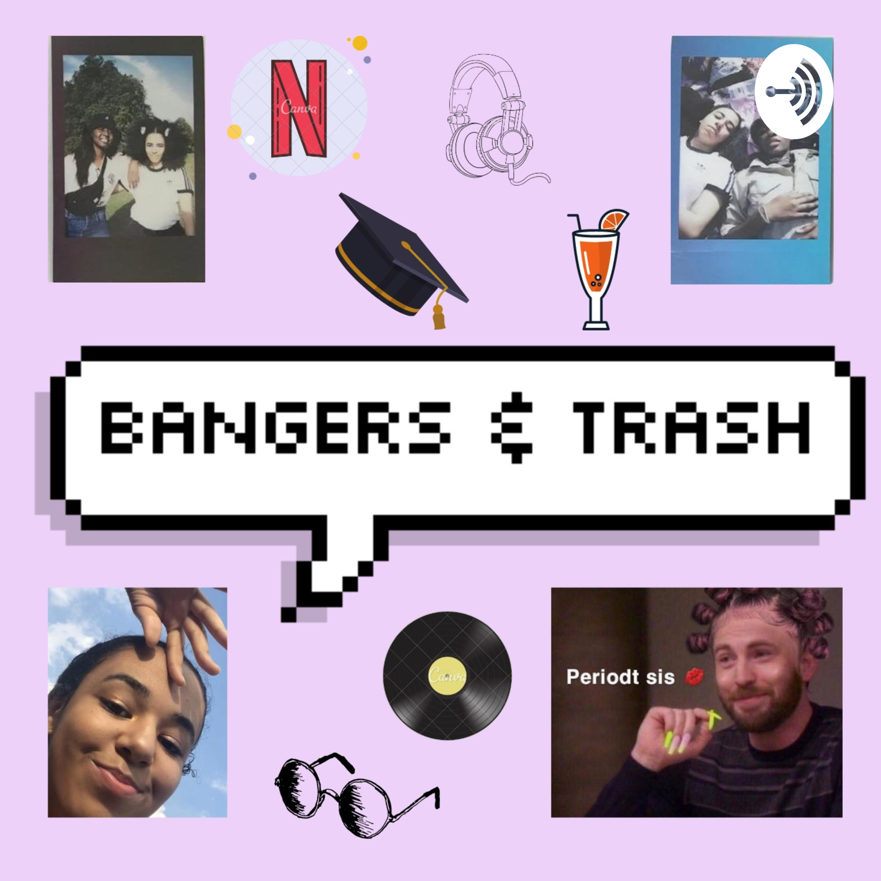 Bangers ‘n’ Trash
