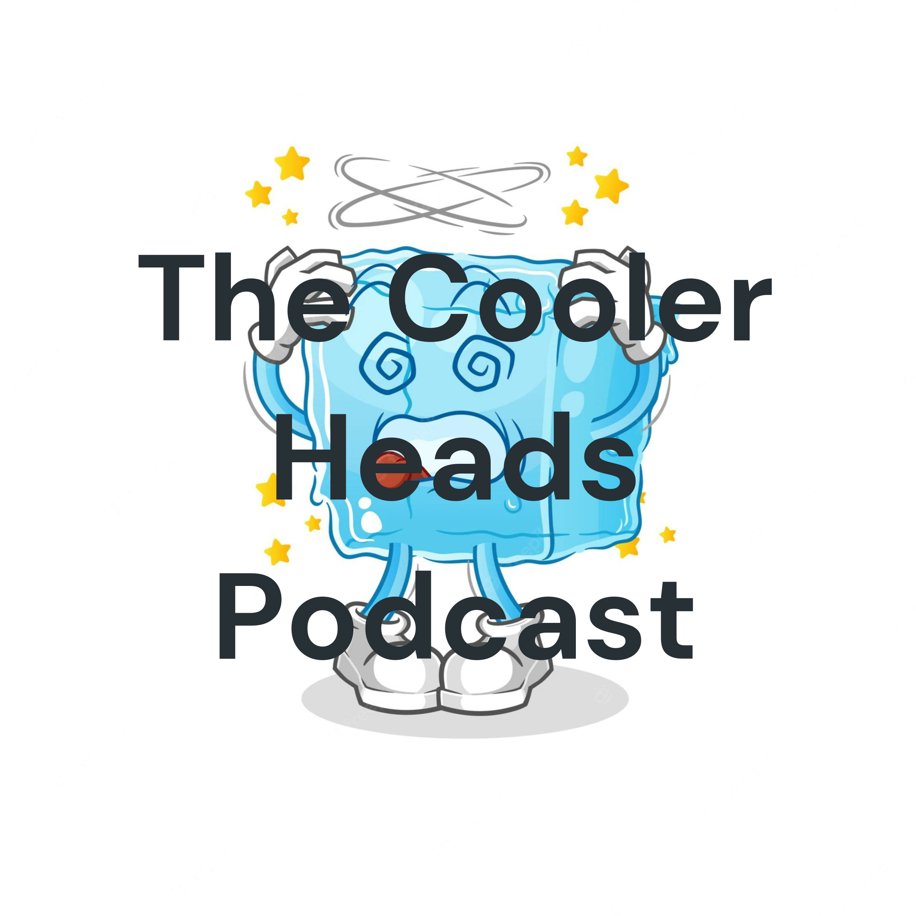 The Cooler Heads Podcast