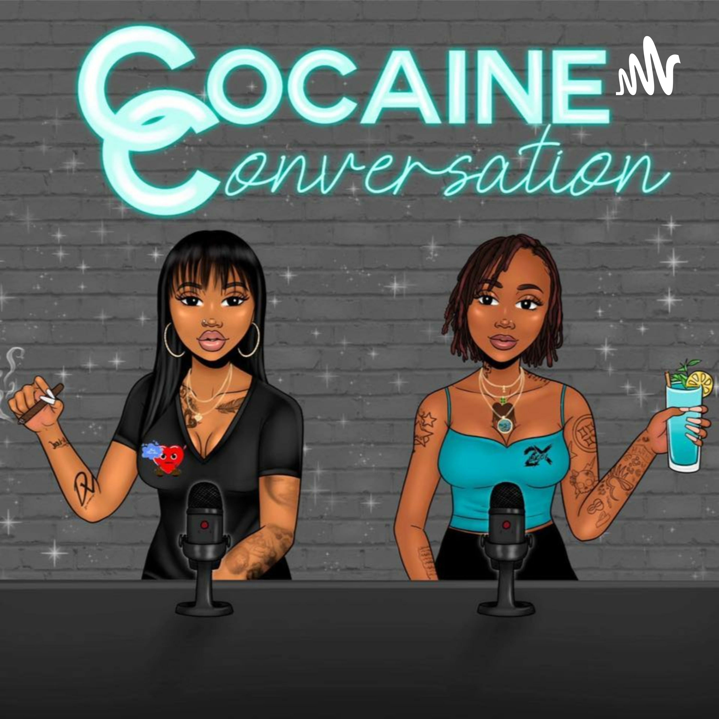 Cocaine Conversation Cocaine Conversation