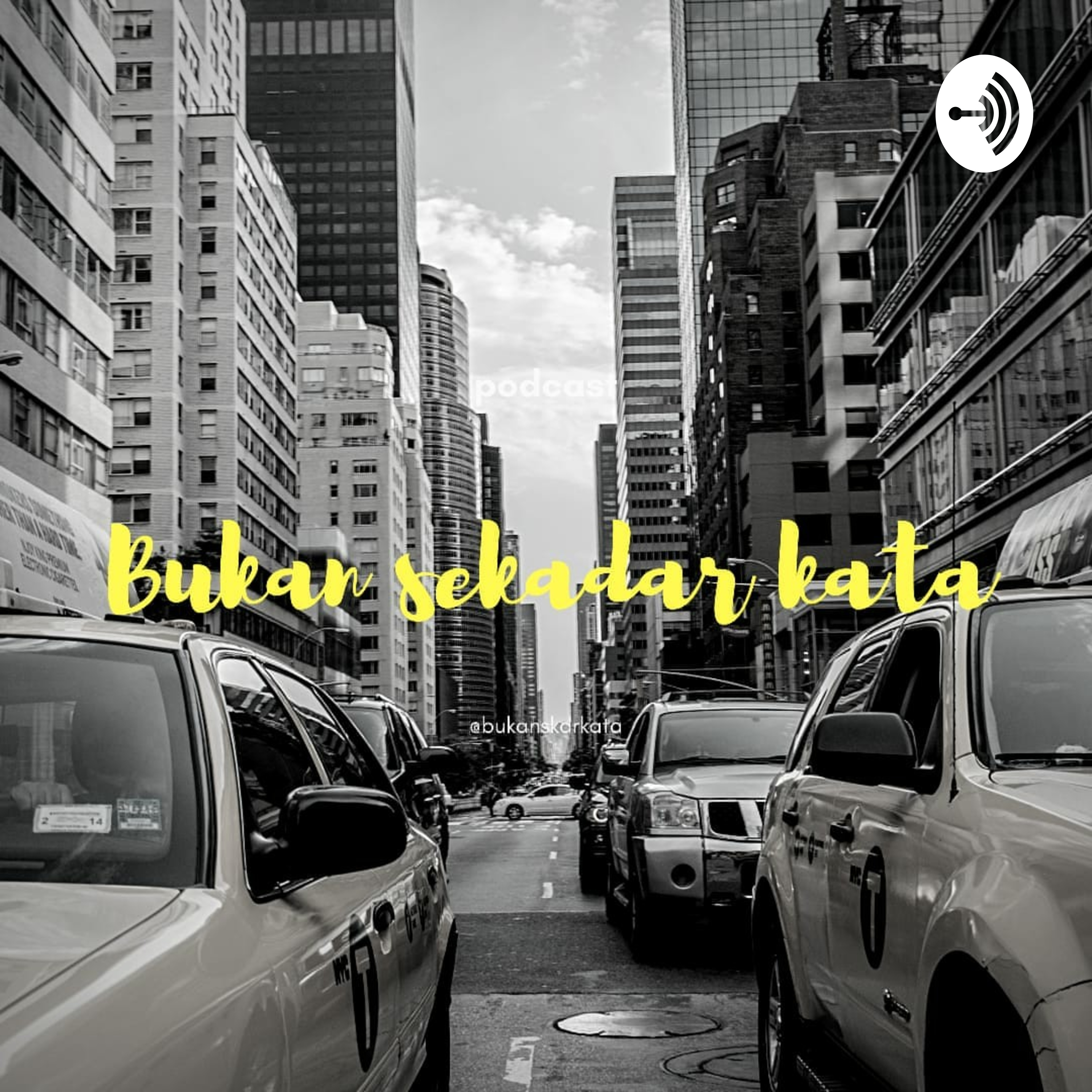 Bukan Sekadar Kata podcast artwork
