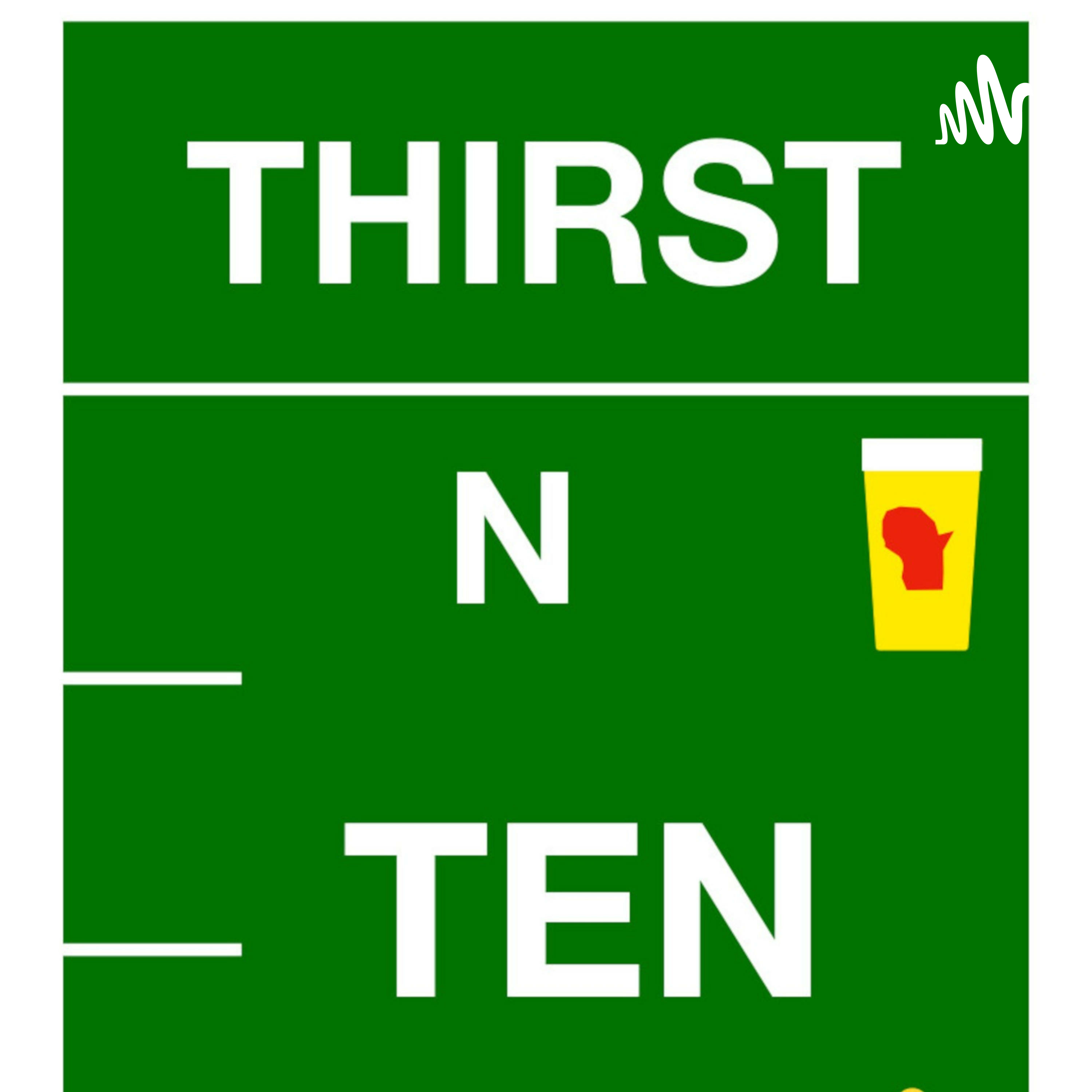 Thirst N Ten- Episode 4- Football Begins 