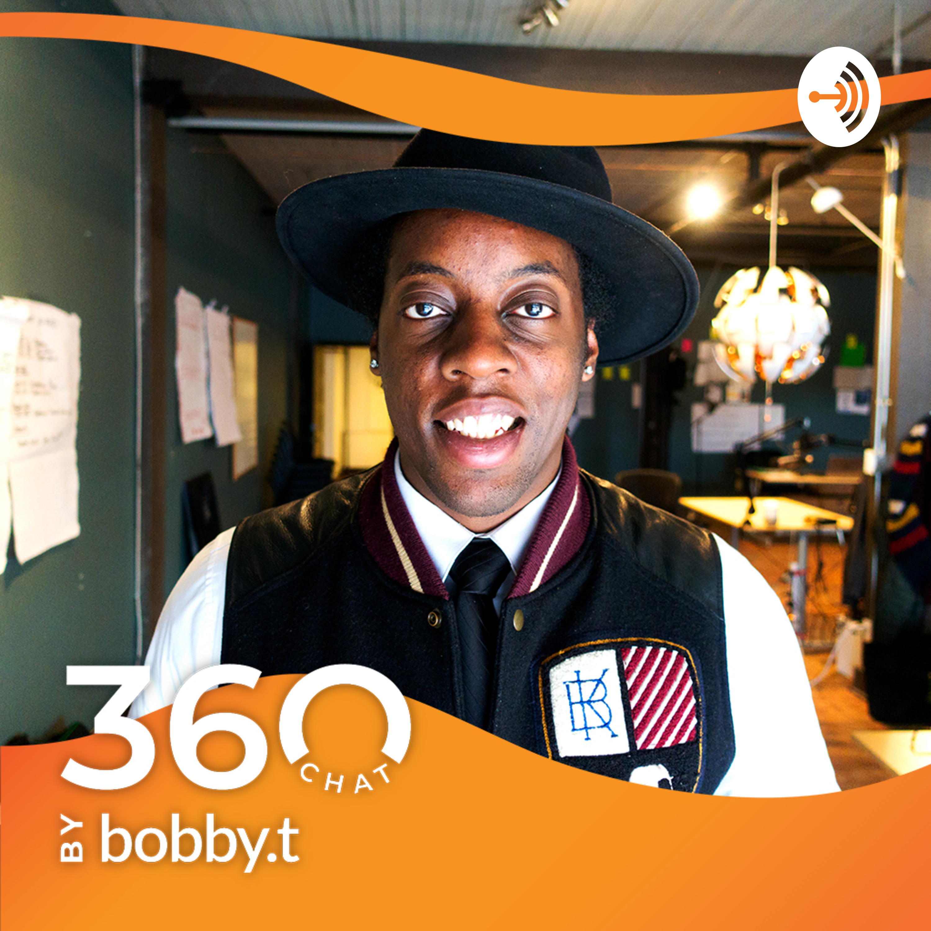 360 Chat with bobby.t