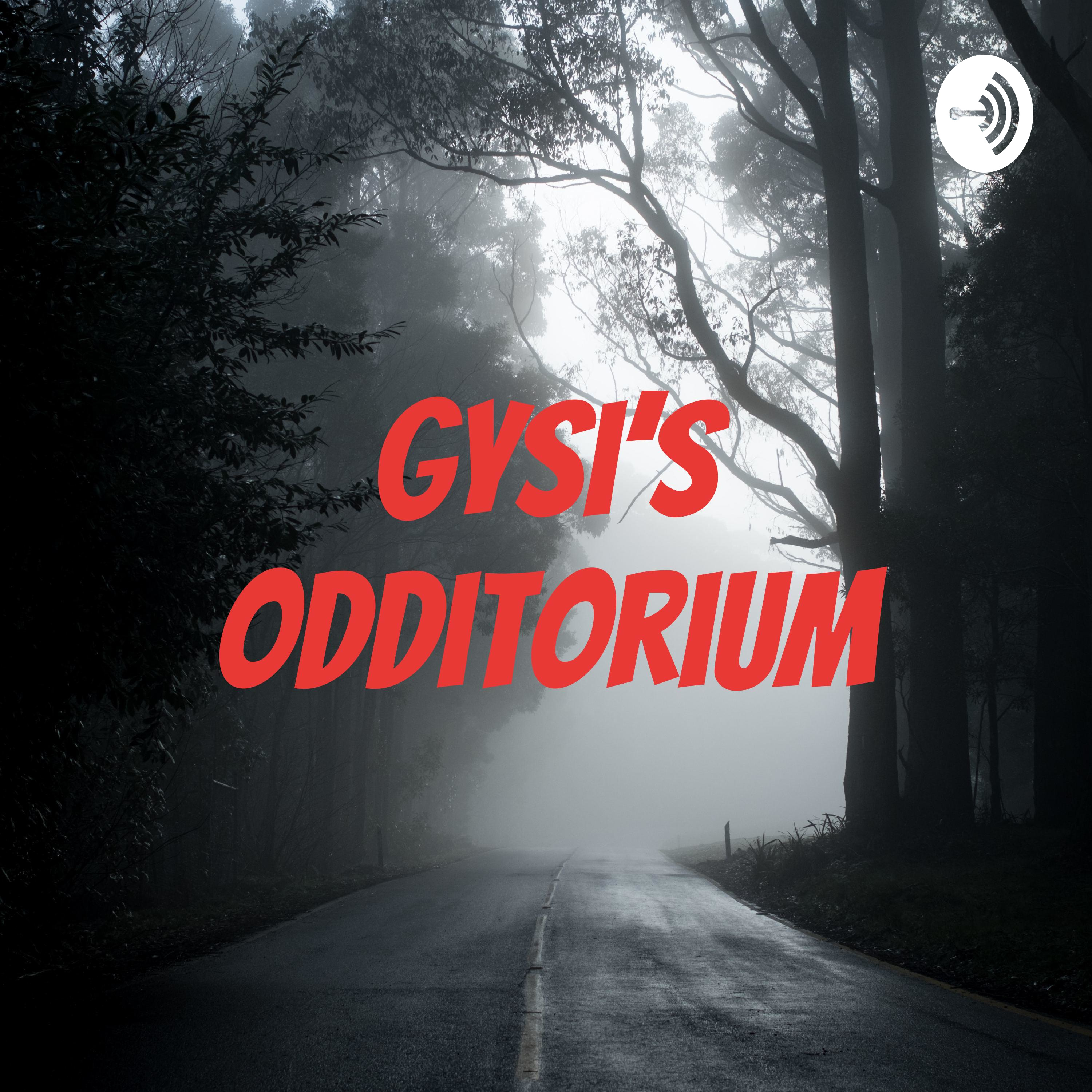 Gysi's Odditorium
