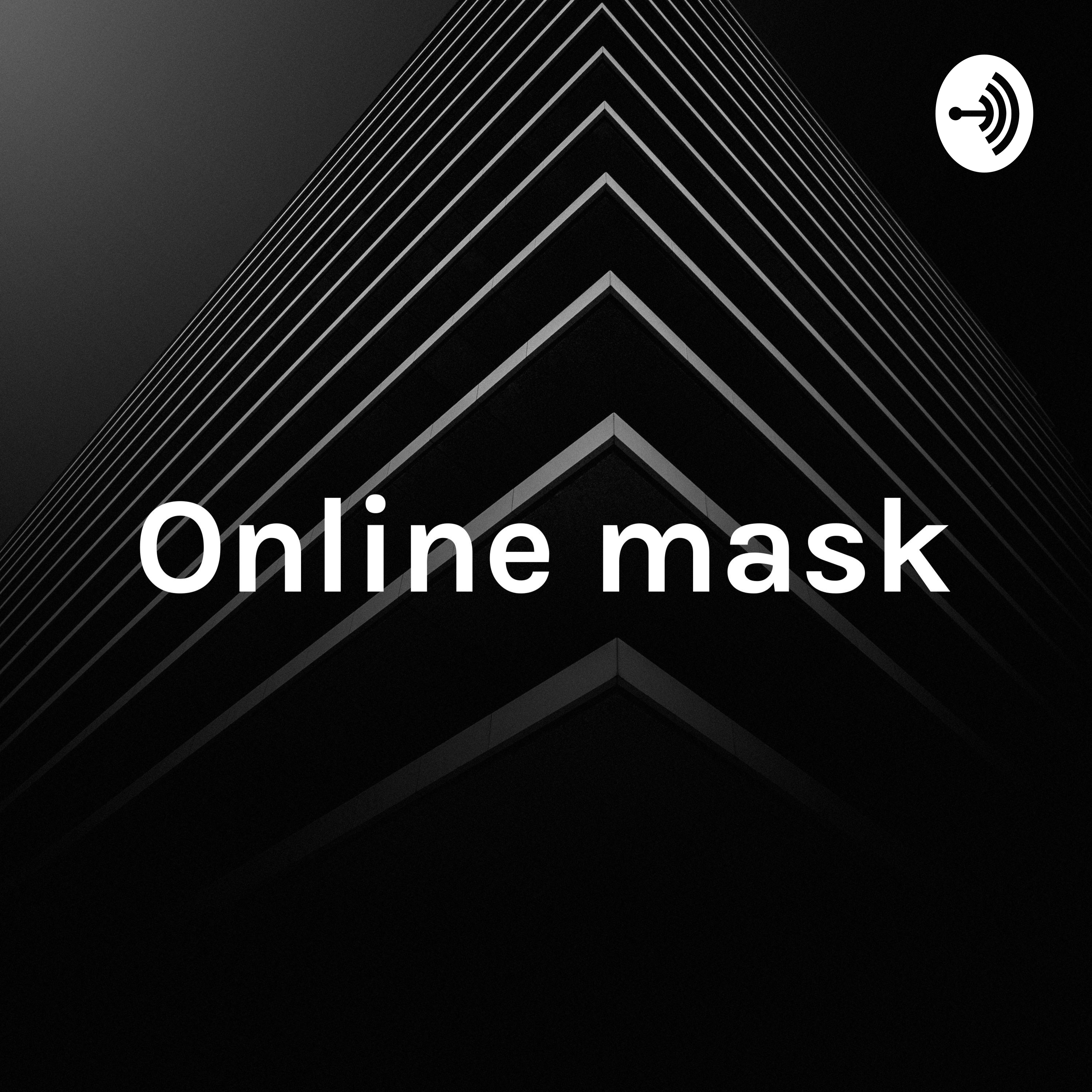 Online mask - Digital Identities