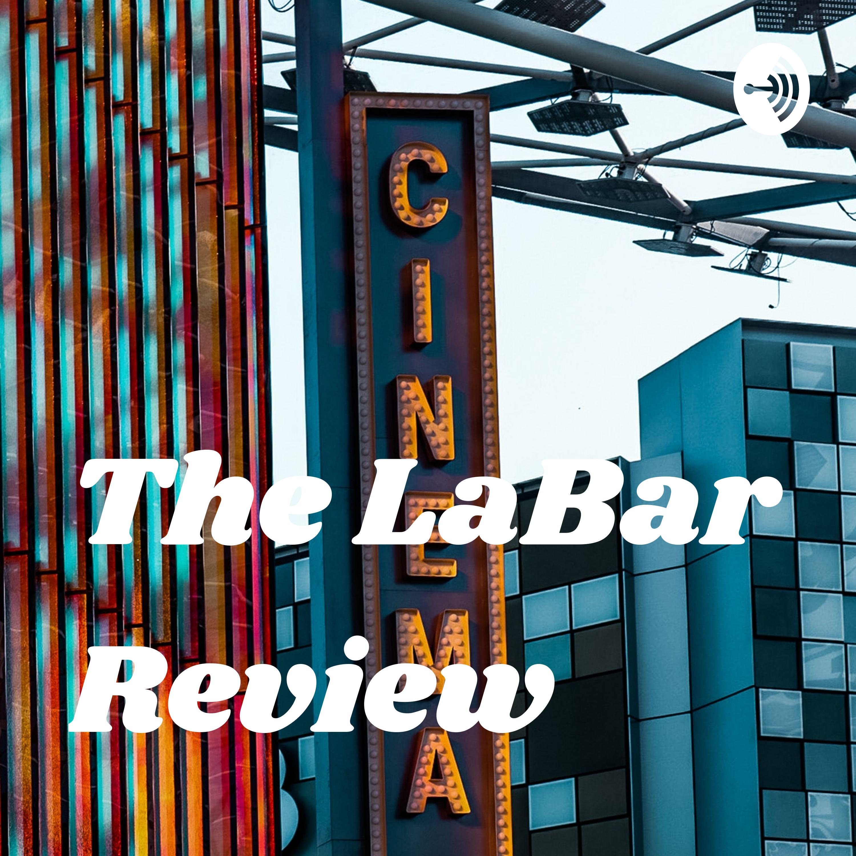 The LaBar Review
