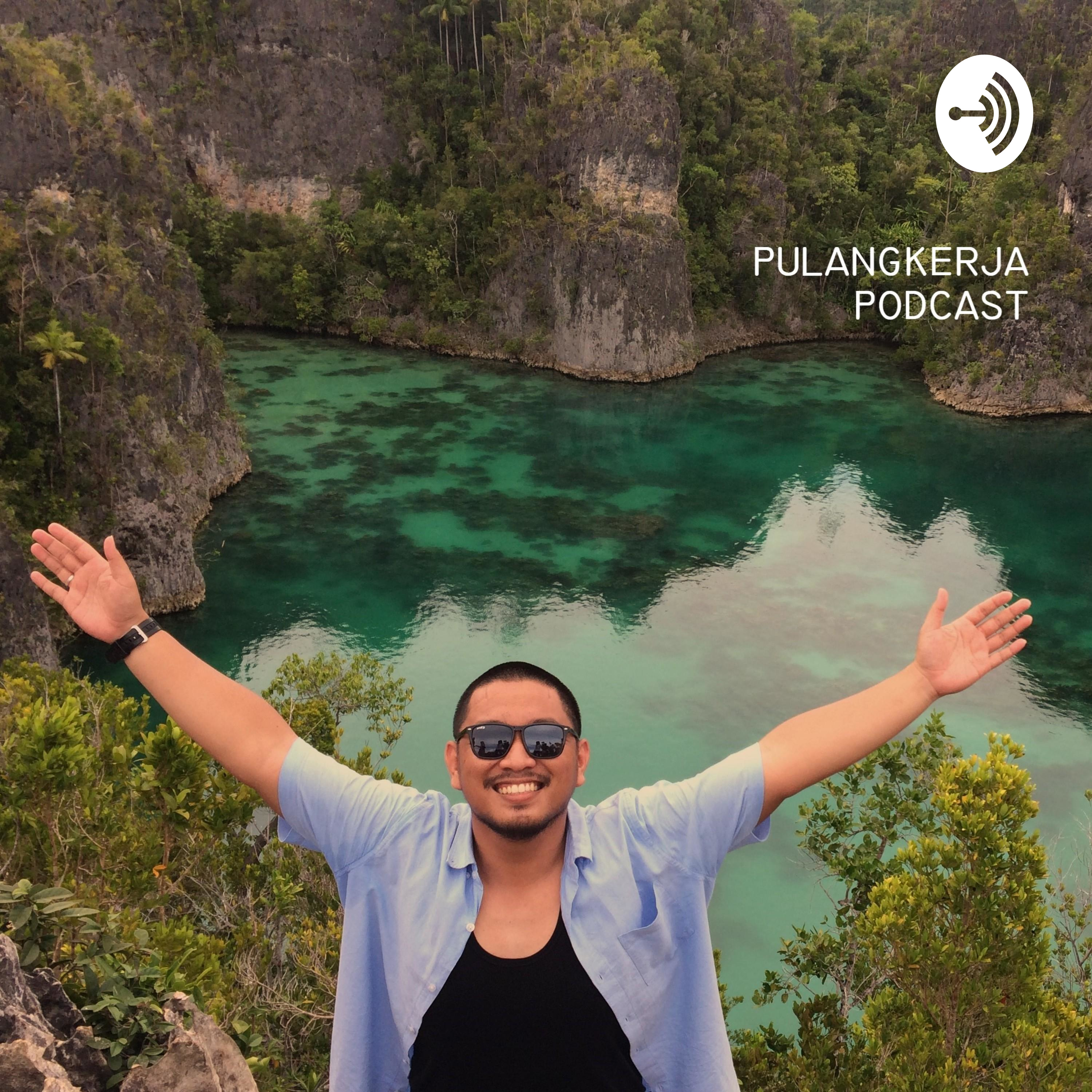 #pulangkerja