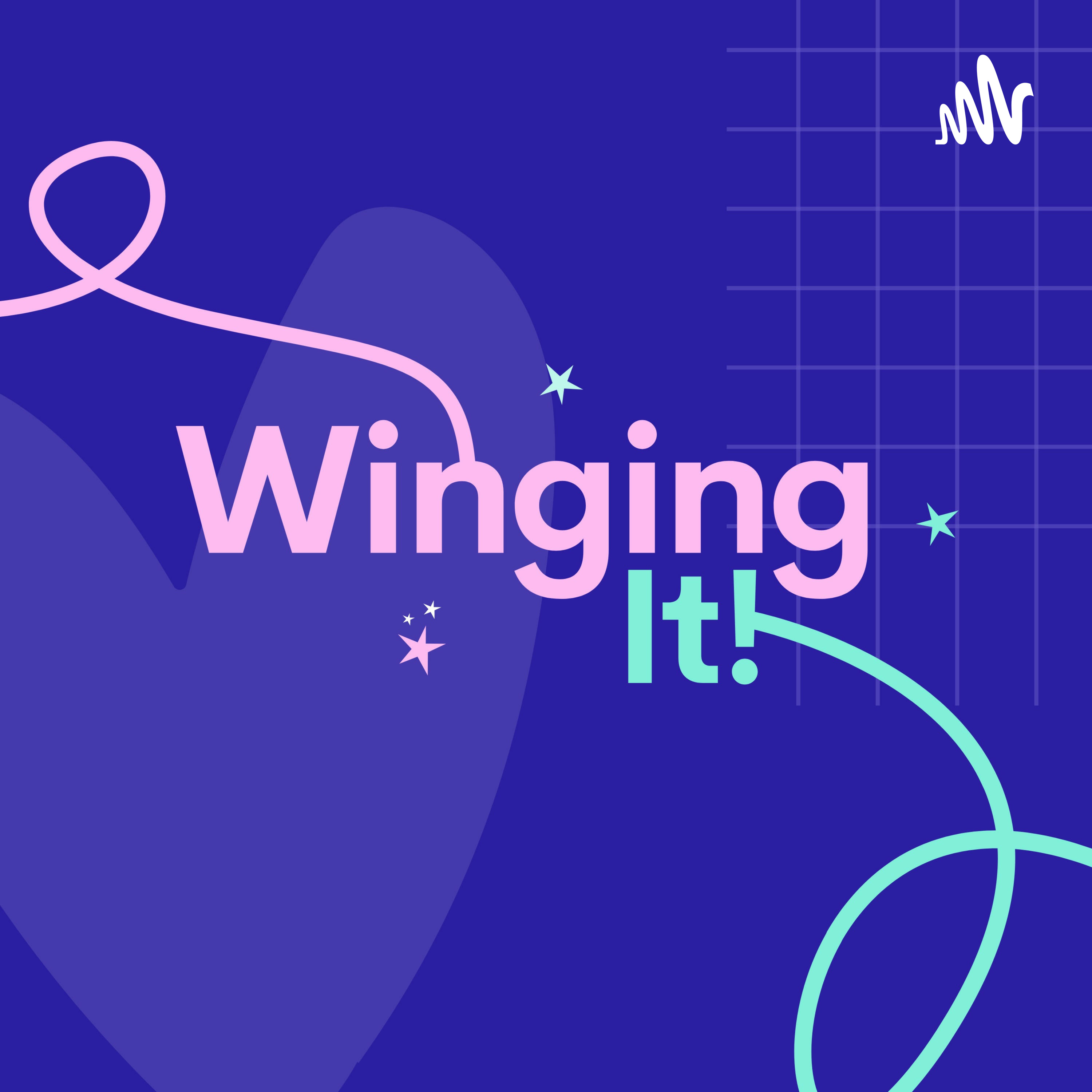 Winging It! Winging It!