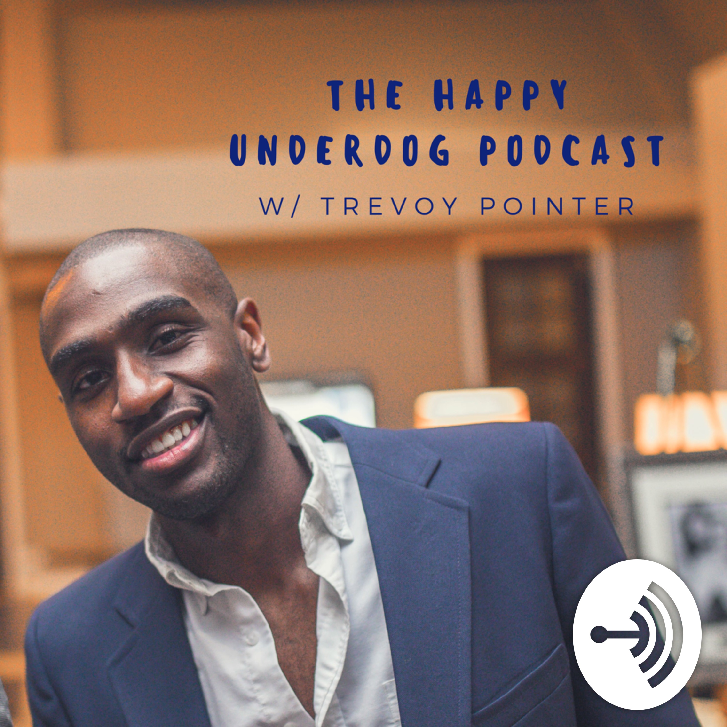 The Happy Underdog Podcast