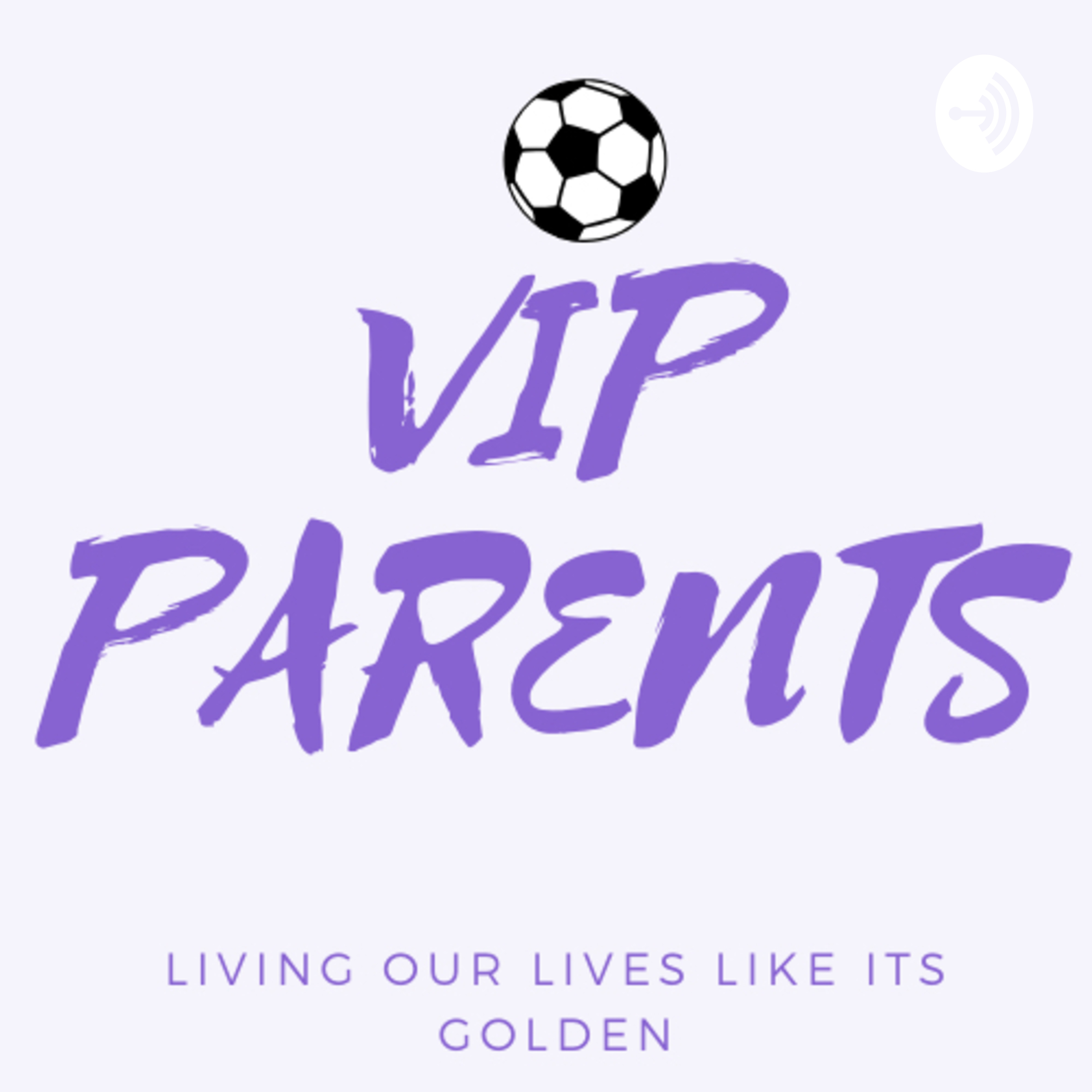 VIP PARENTS
