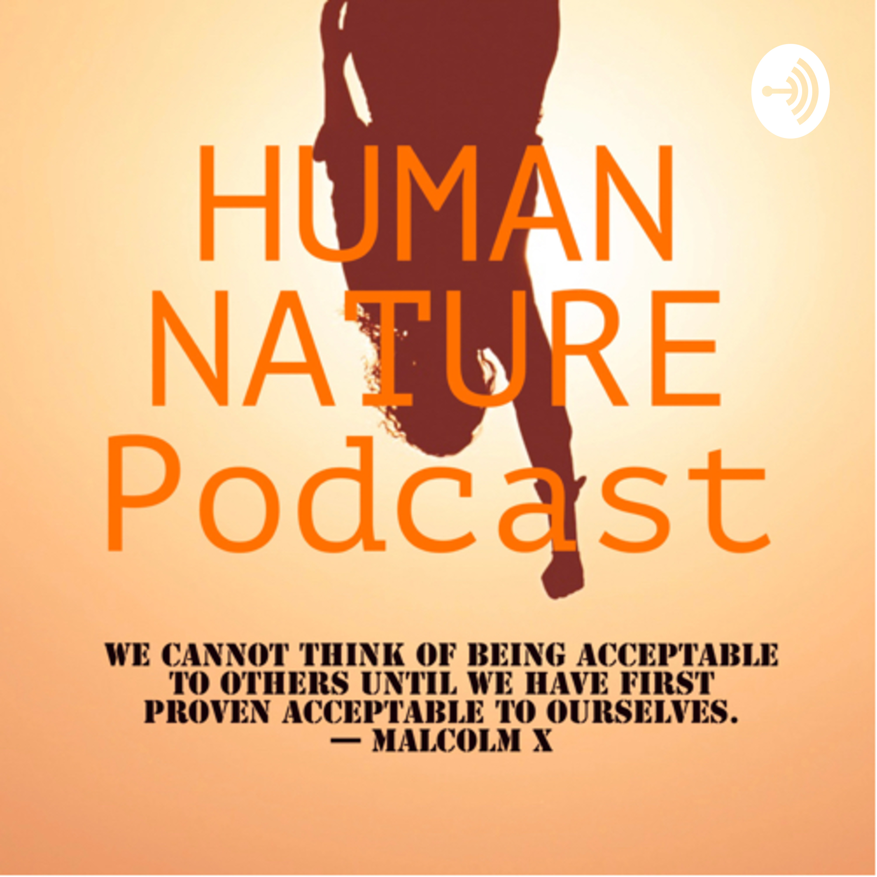 The Human Nature Podcast
