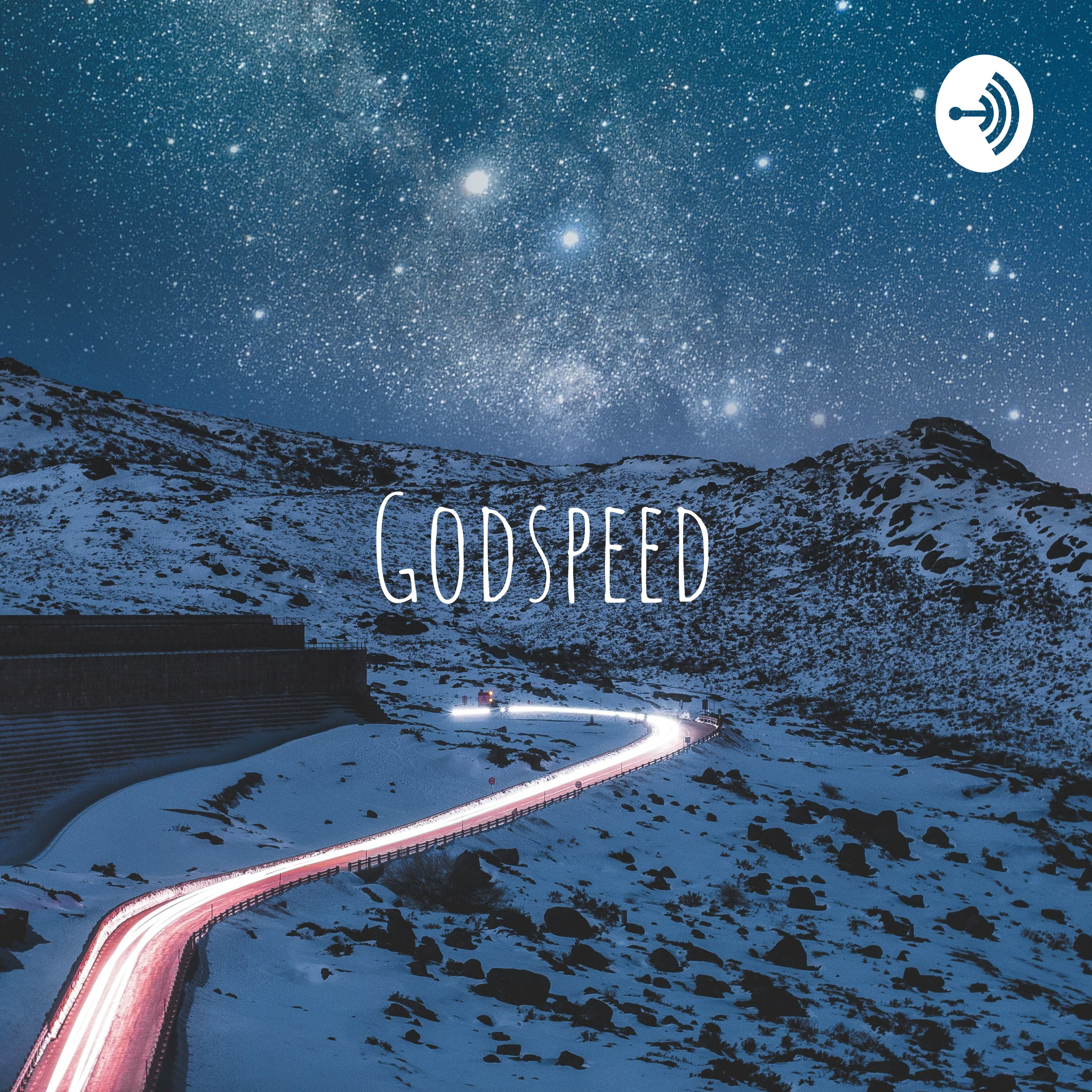 Godspeed: With Tyler Young