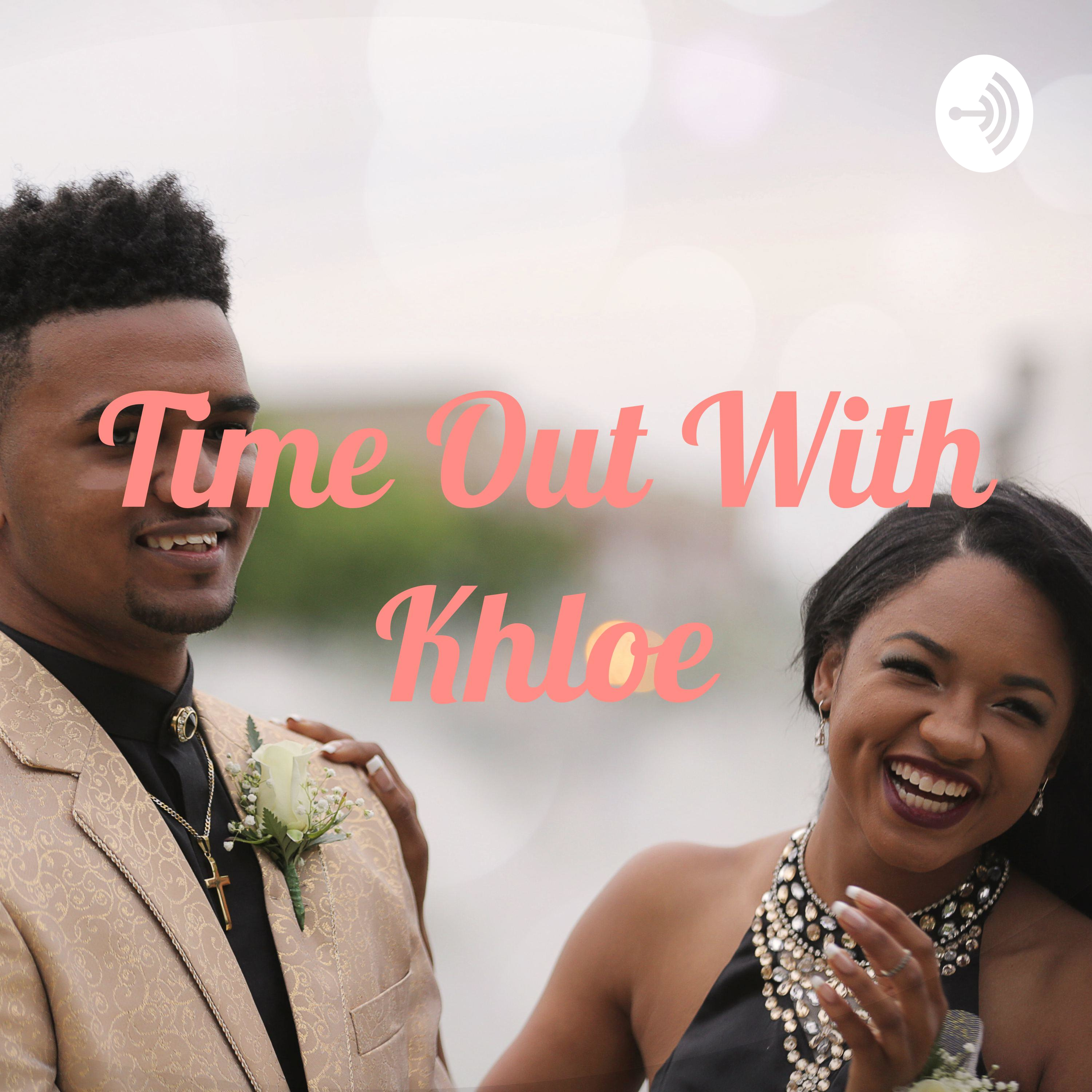 Time Out With Khloe podcast artwork