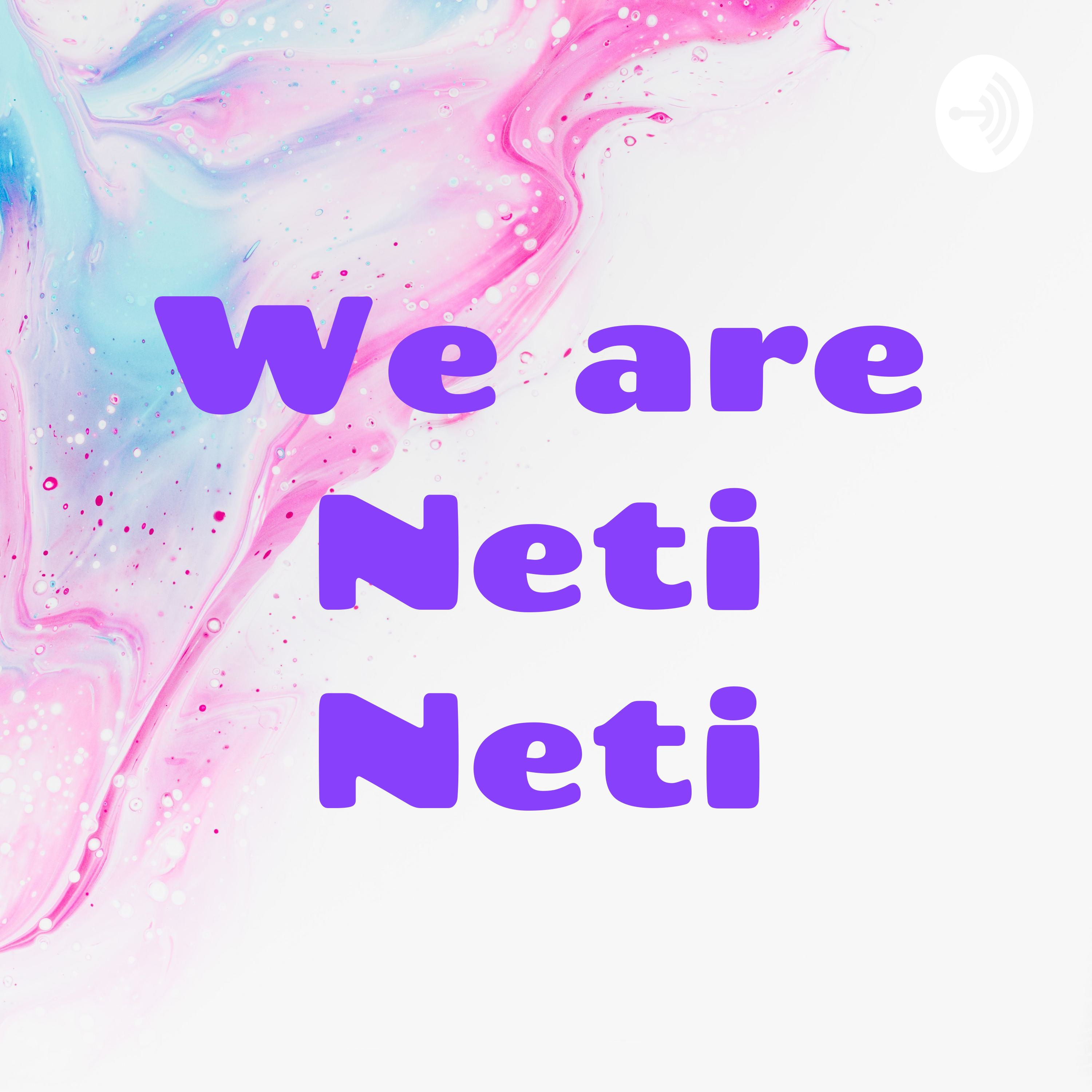 Neti Neti