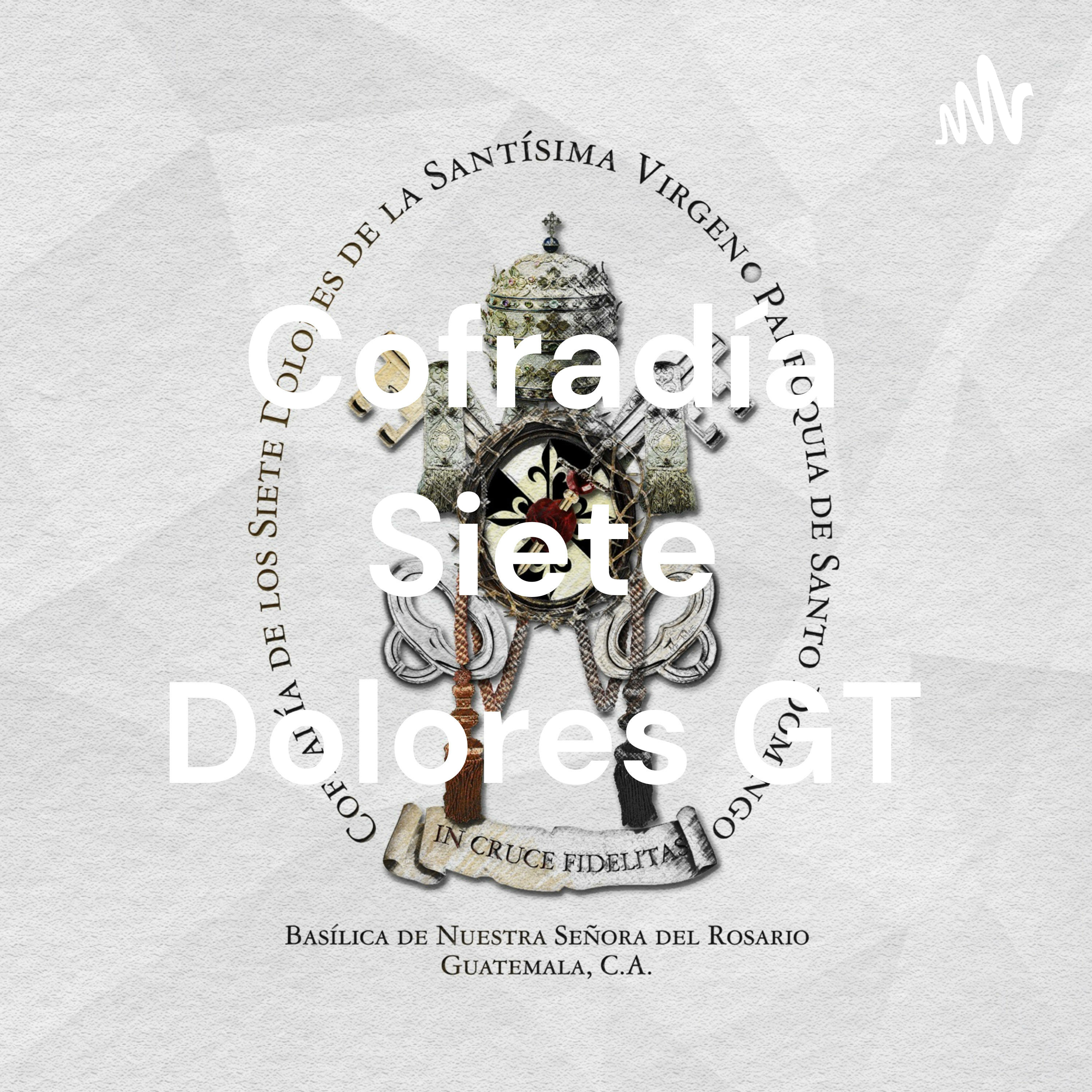 Cofradía Siete Dolores GT