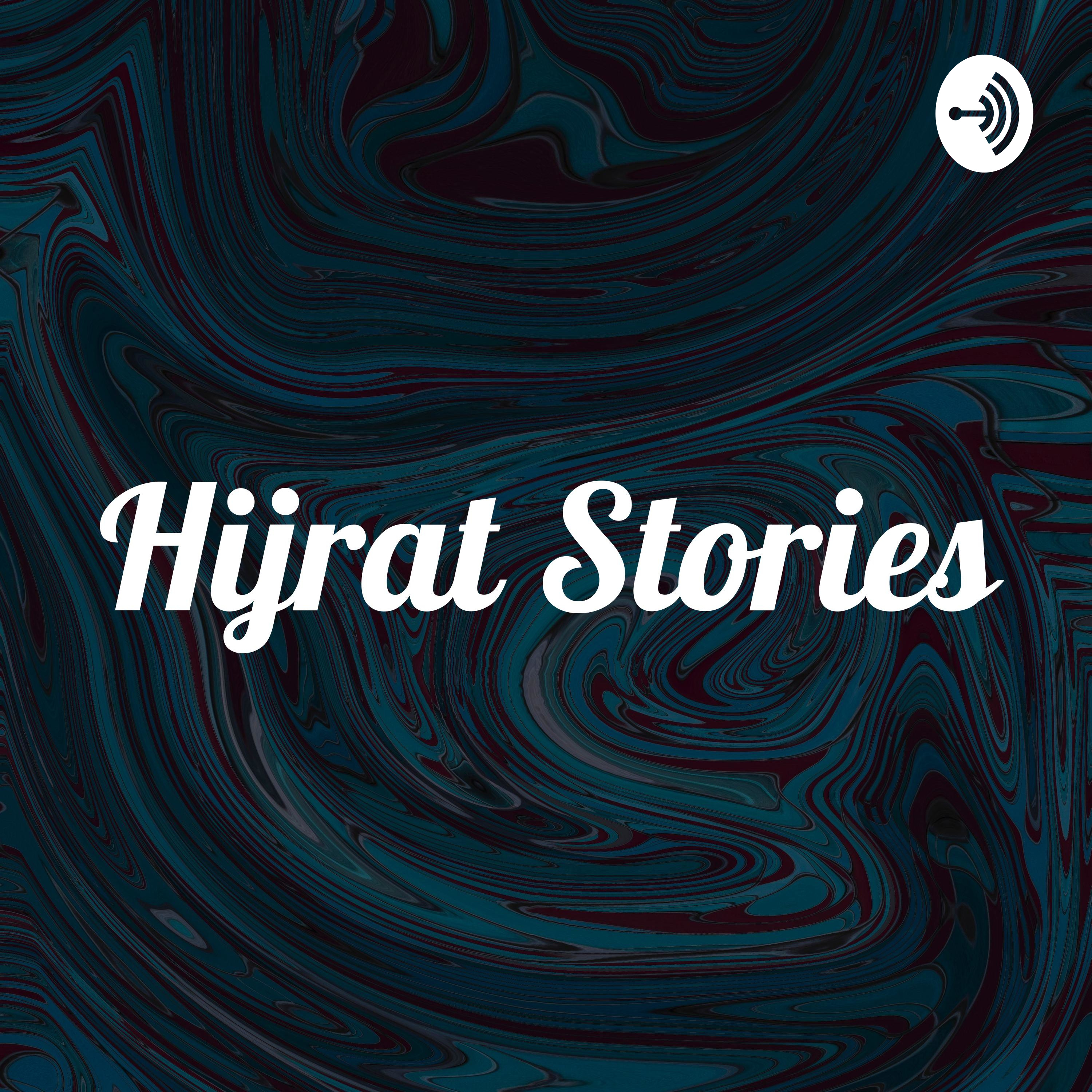 Hijrat Stories