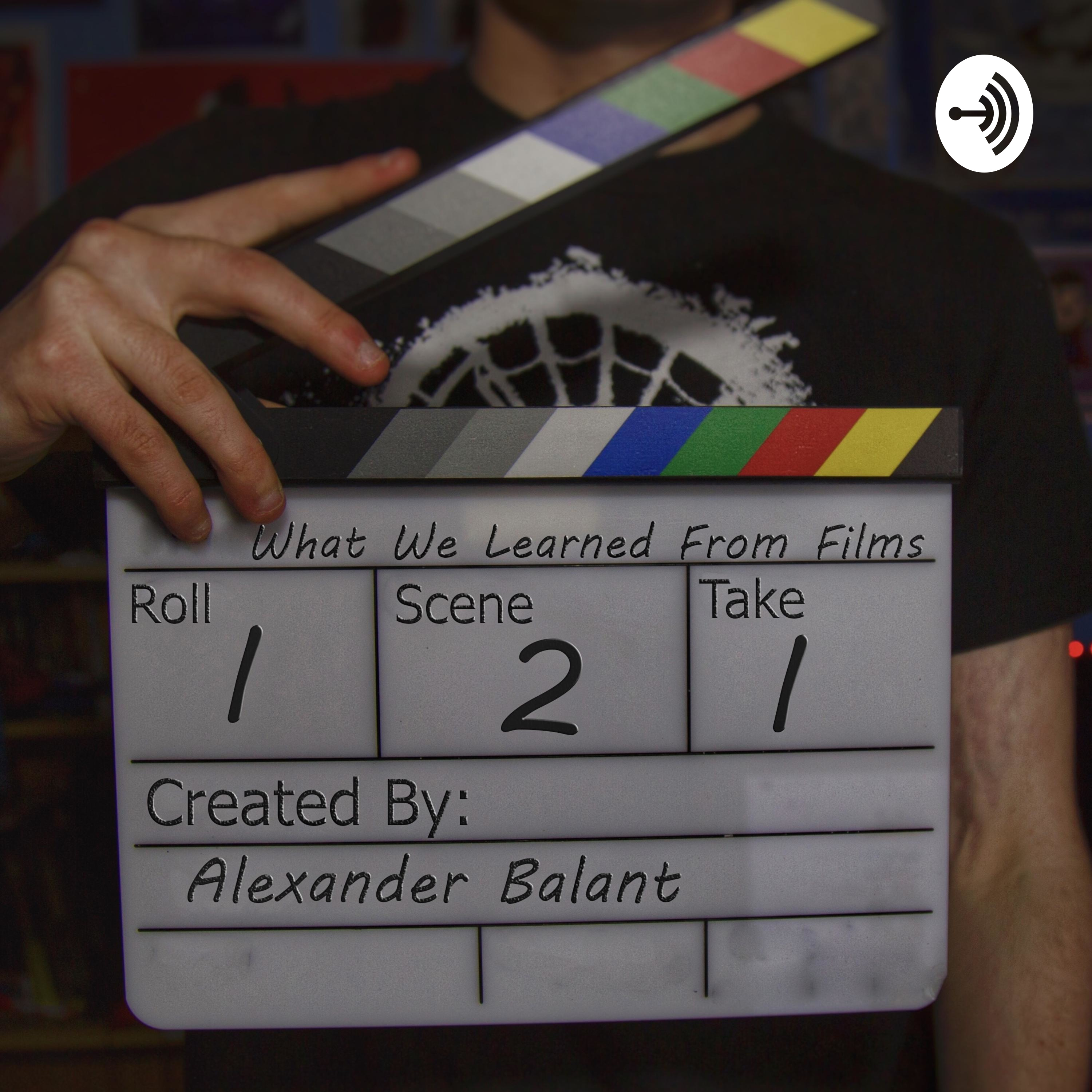 What We Learned From Films