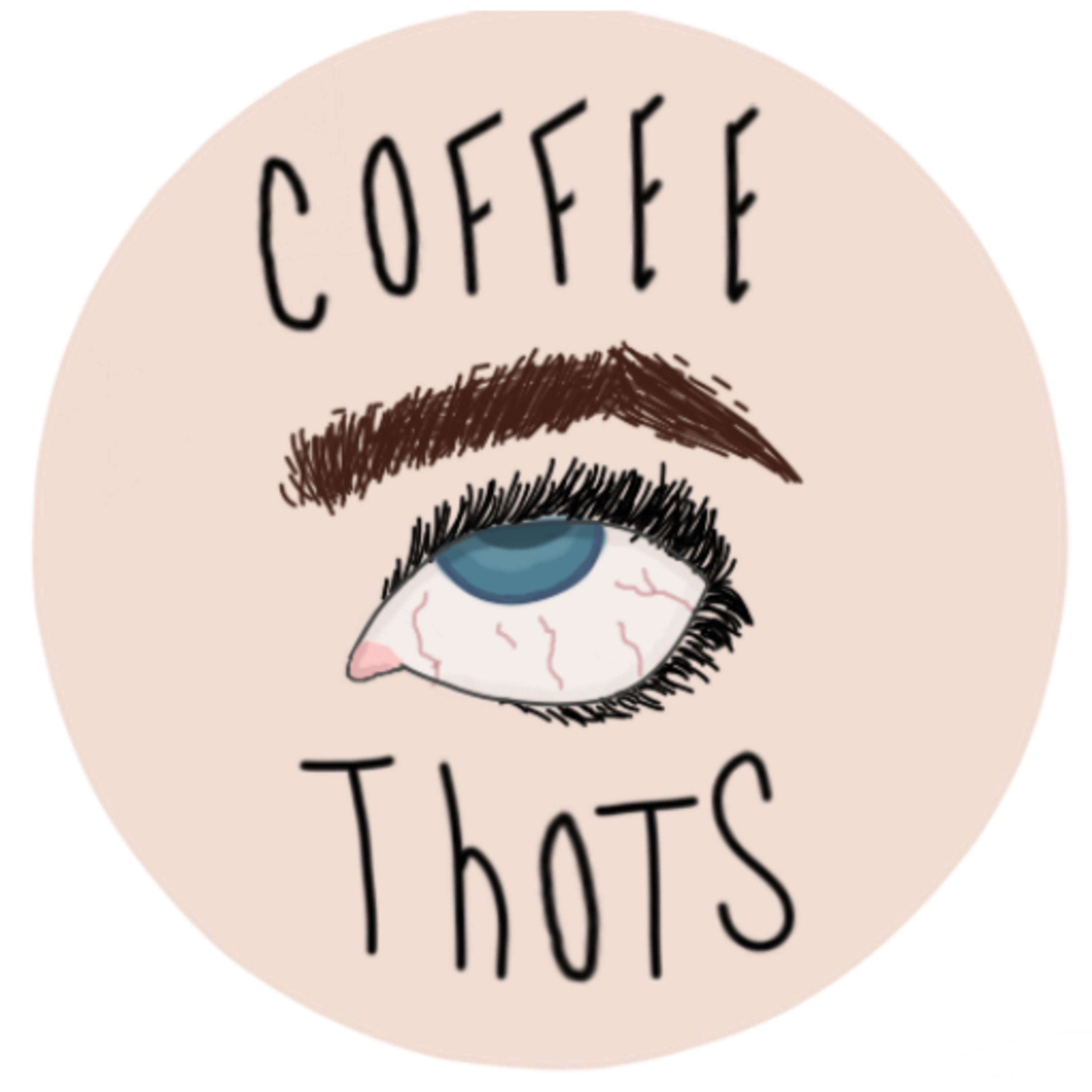 Coffee Thots