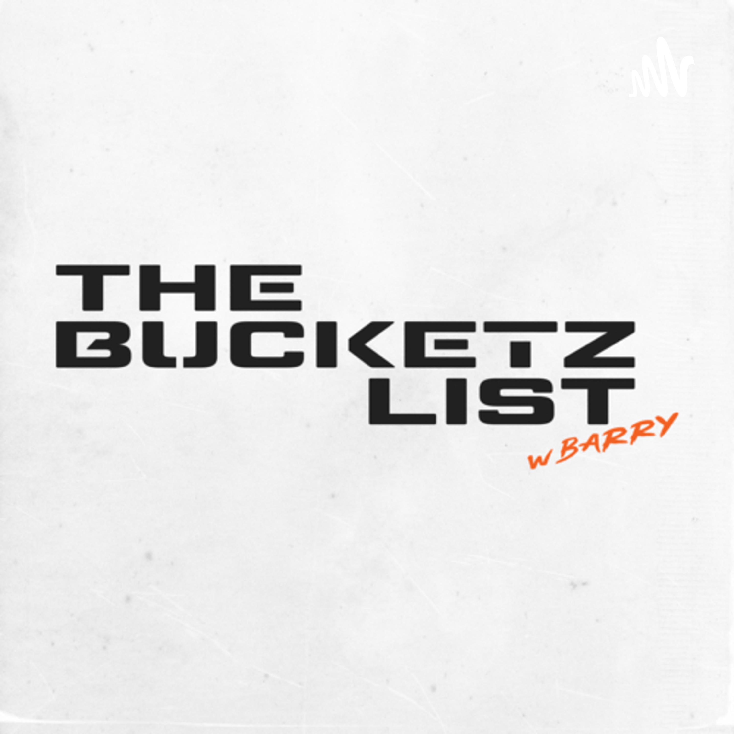 The Bucketz List