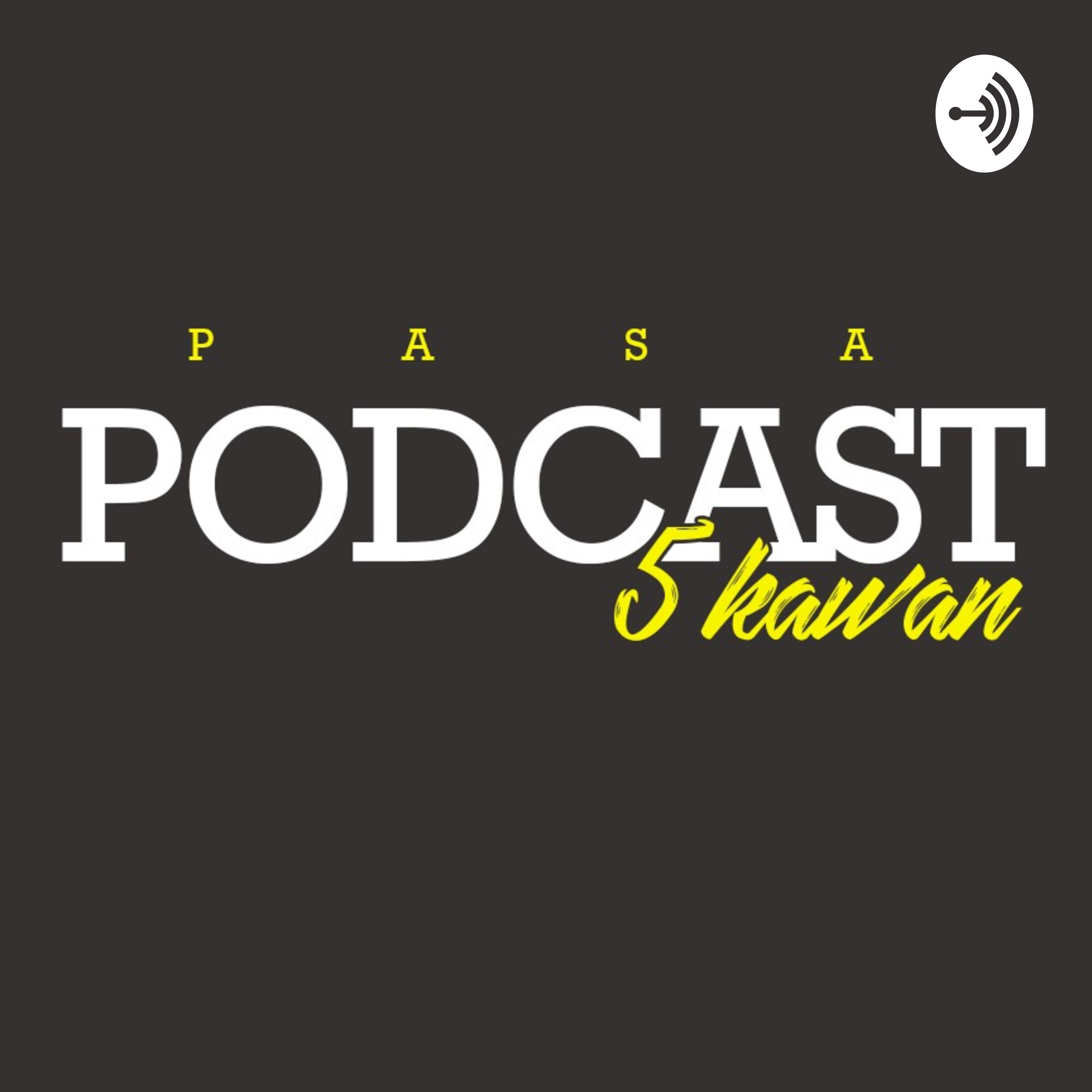 Podcast Sakawan (PASA)
