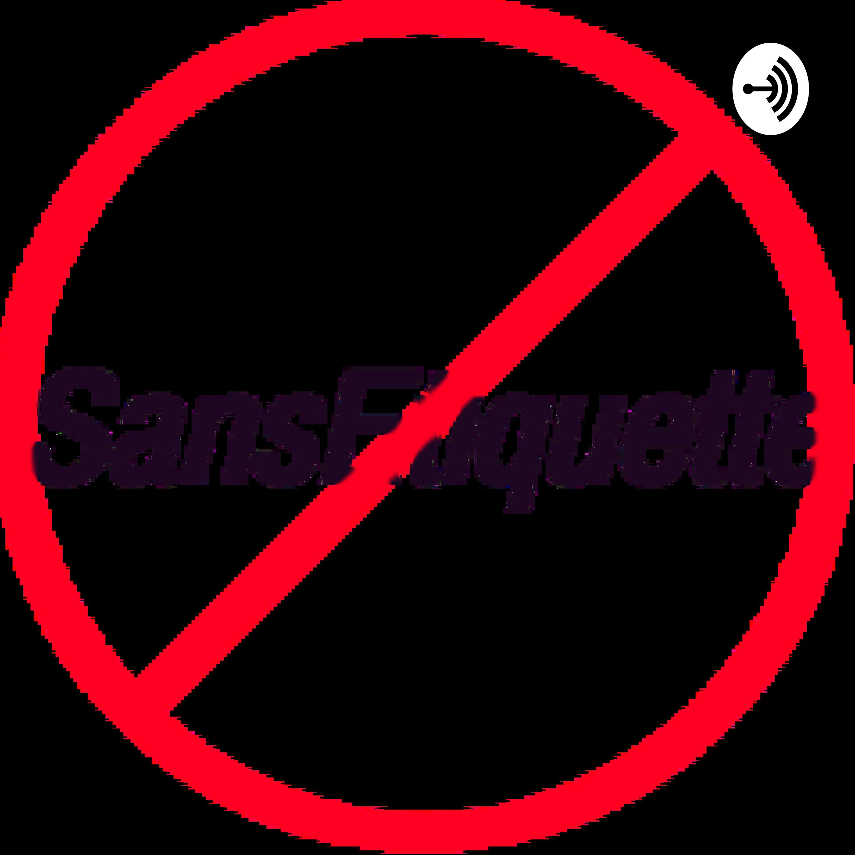 SansEtiqutte W/ TiaMarie & Friends!!!