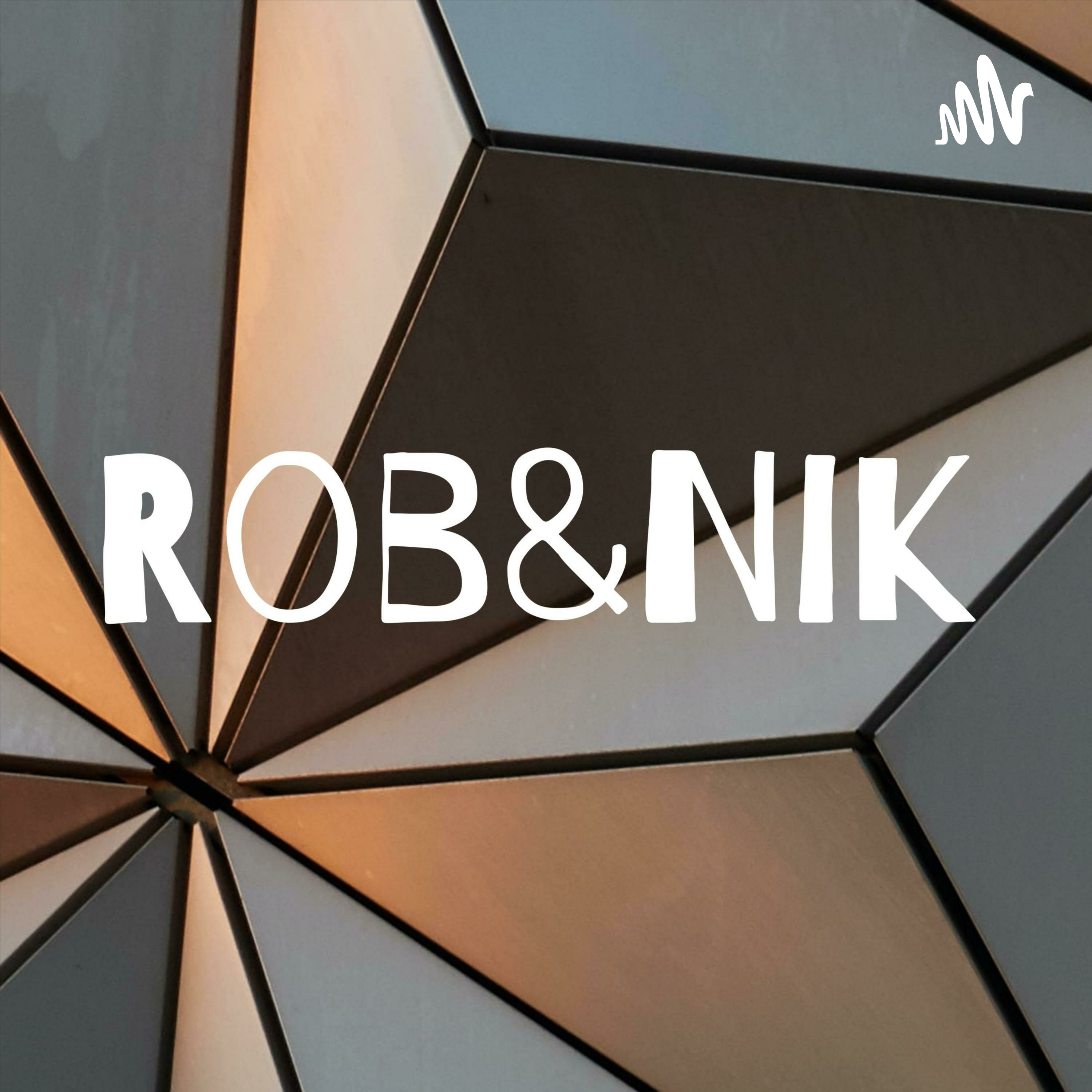 Rob&Nik