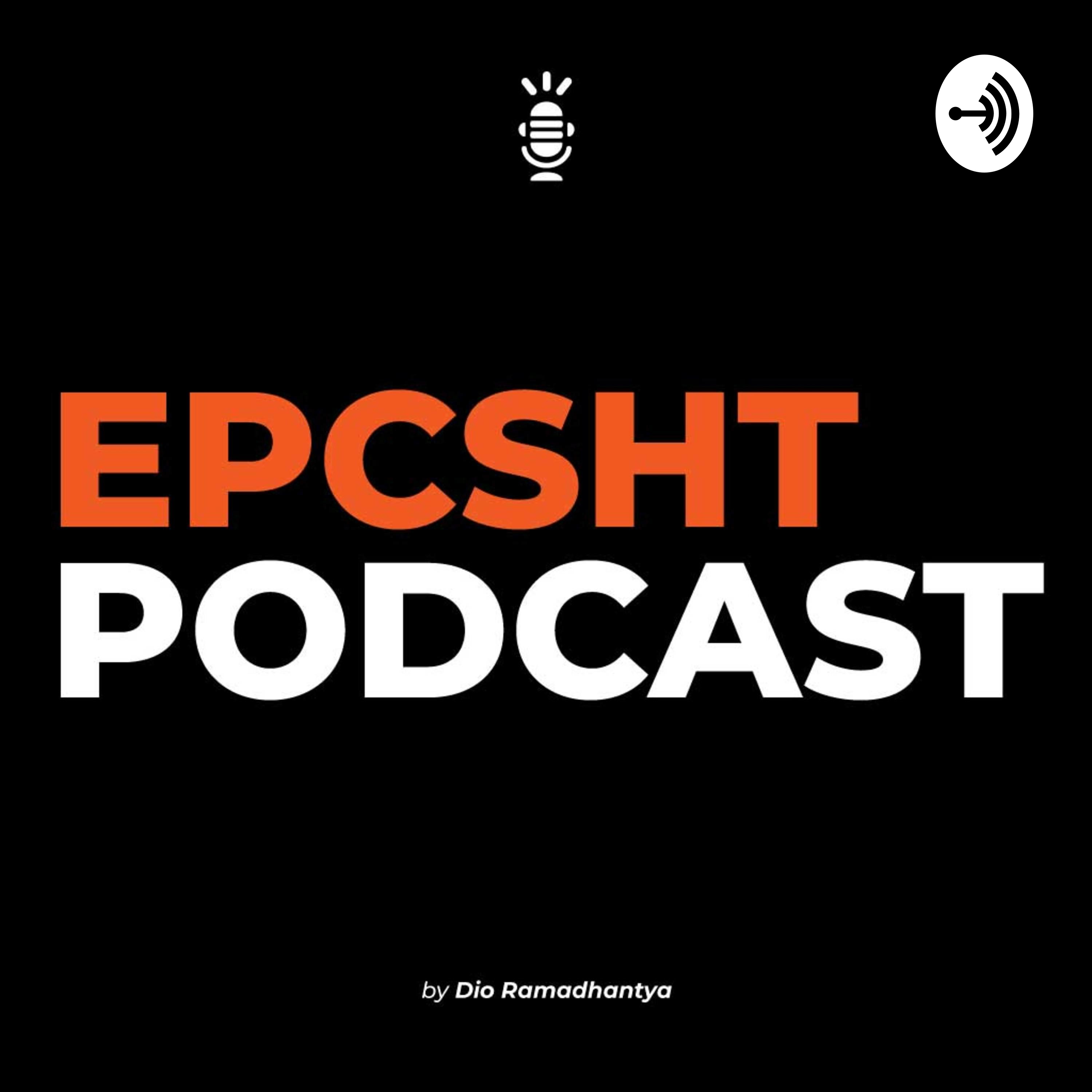 EPCSHT PODCAST