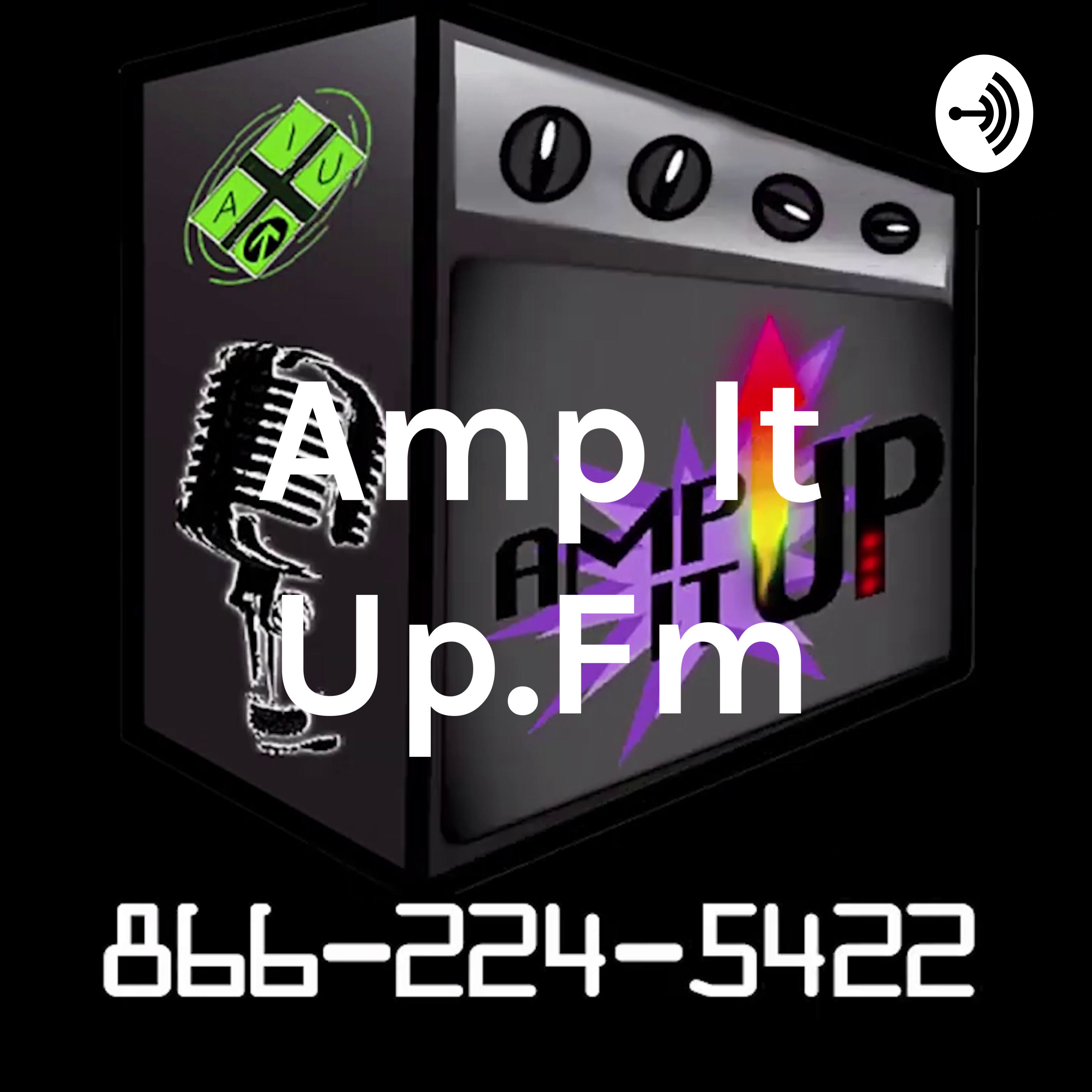 Amp It Up.Fm