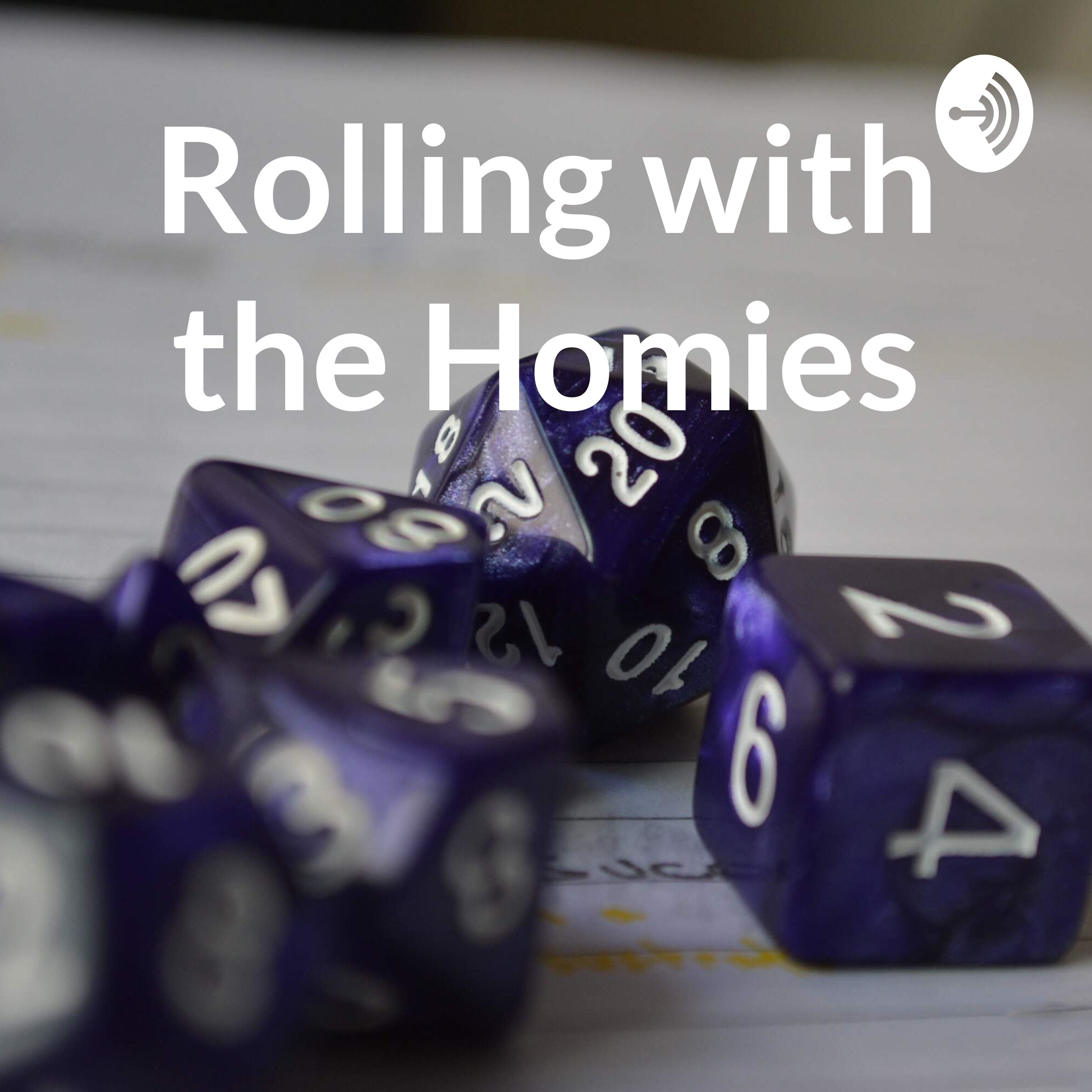 Rolling with the Homies podcast artwork