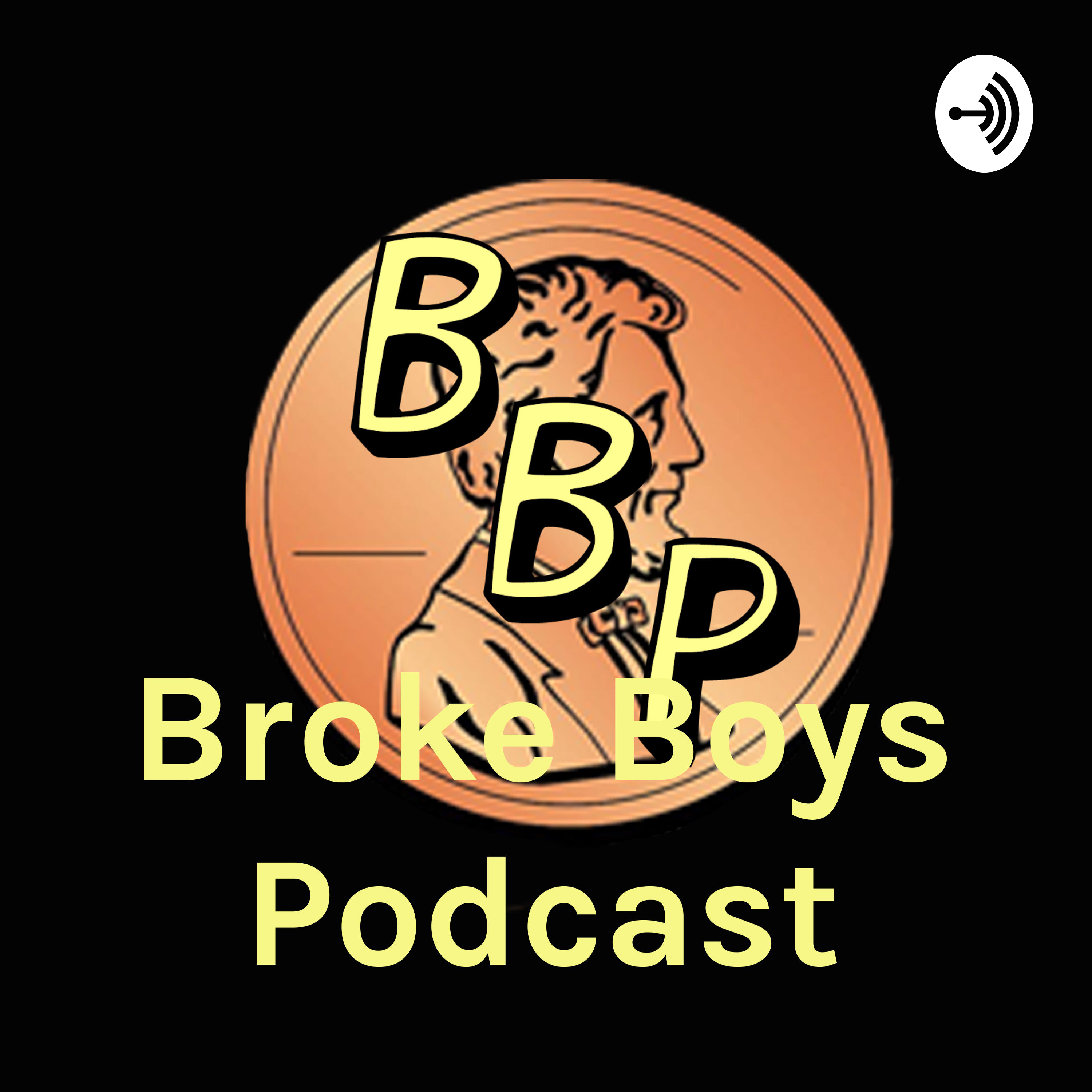 Broke Boys Podcast