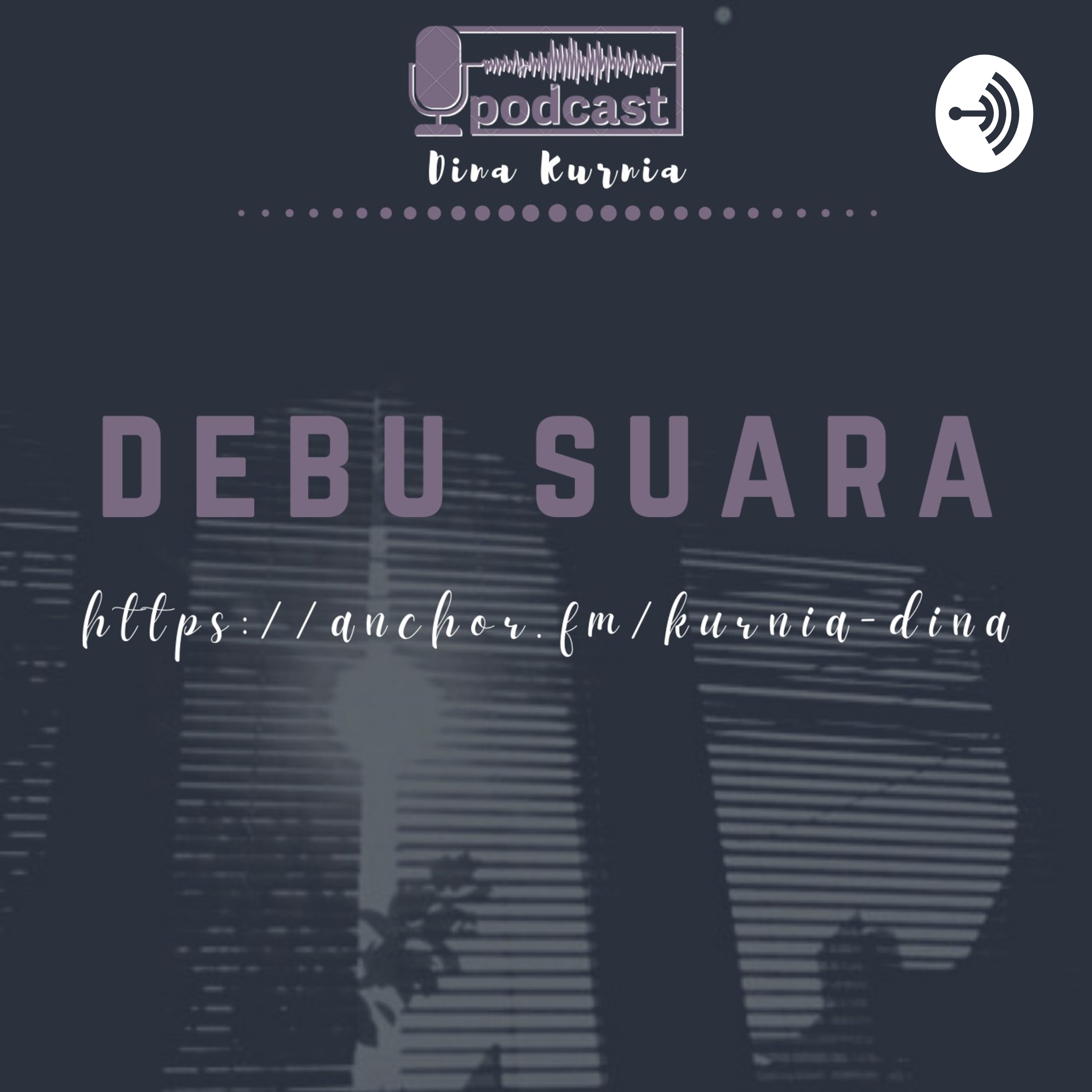 Debu Suara podcast artwork
