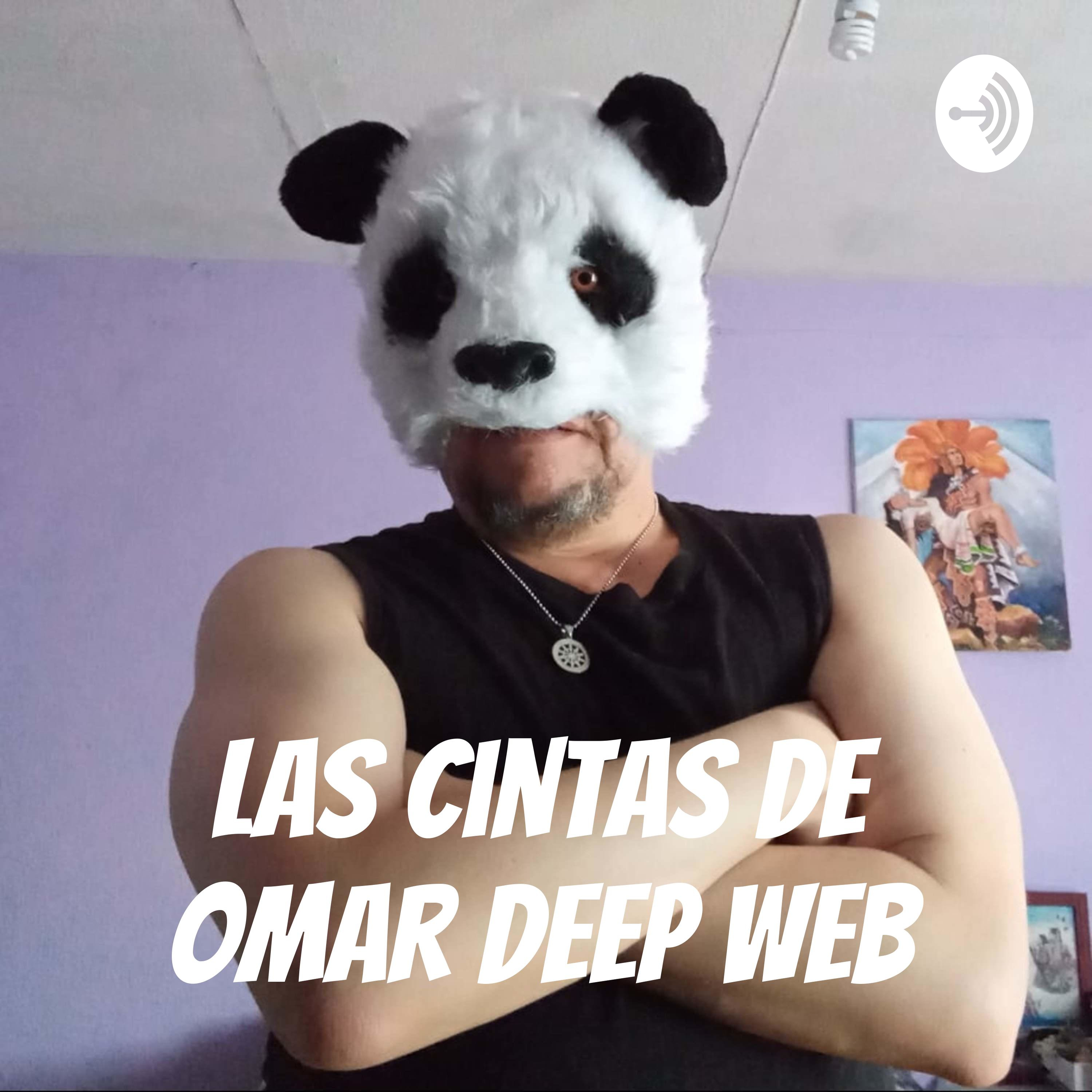 Las cintas de Omar Deep Web