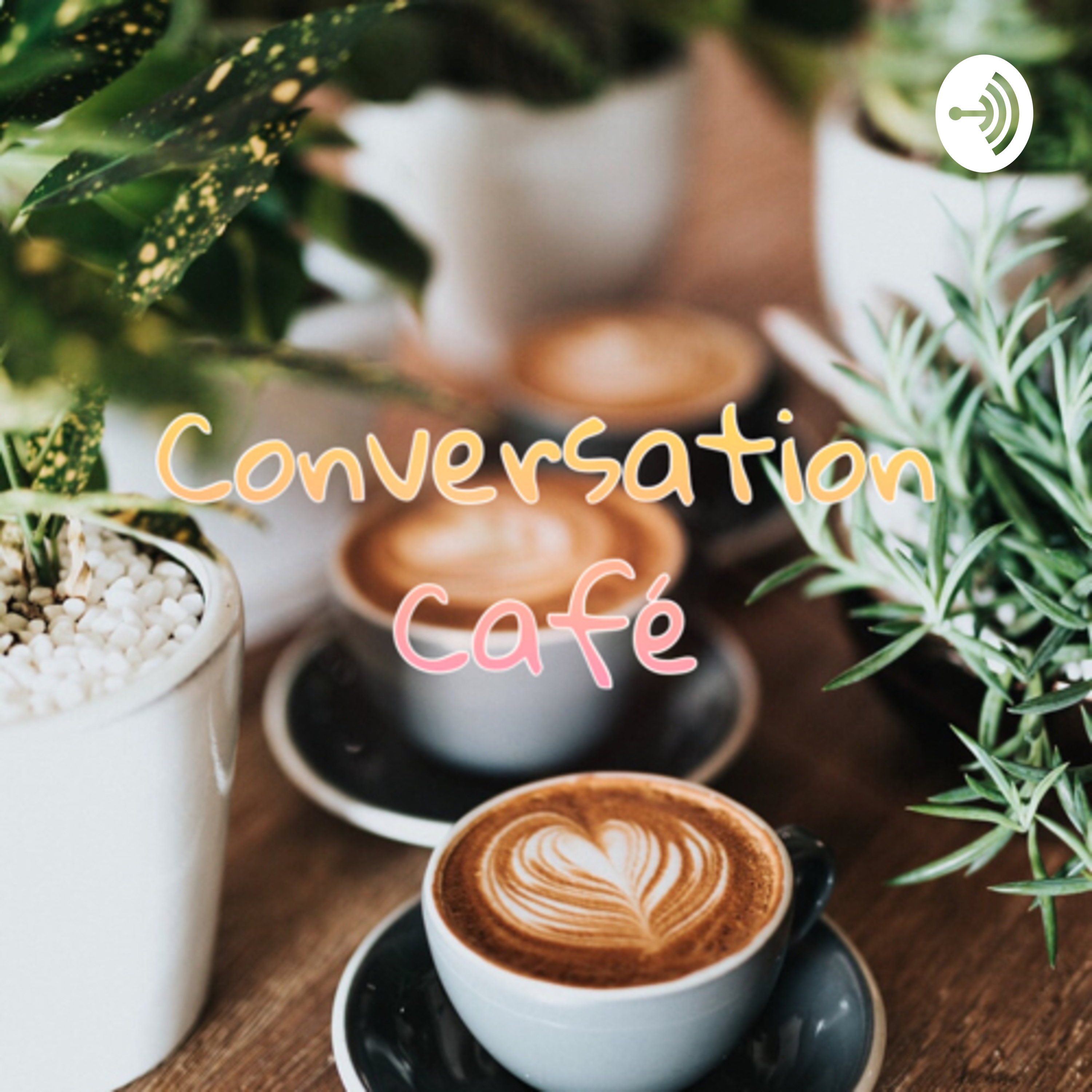 Conversation Café