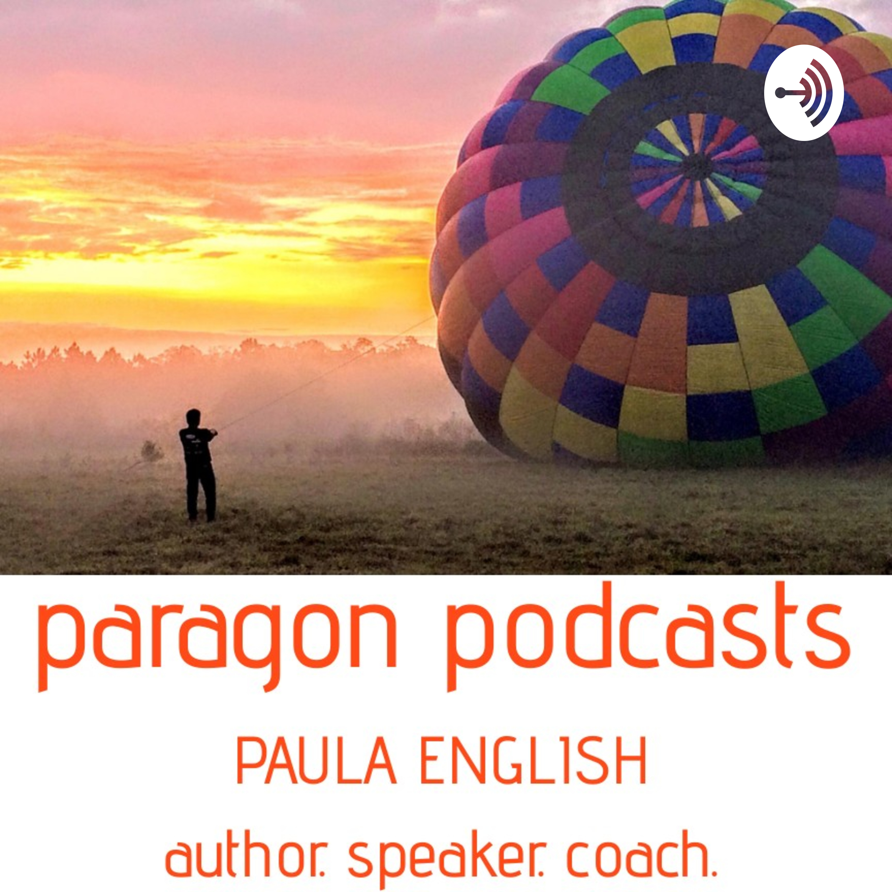 Paragon Podcasts with Paula English (Kohrs)