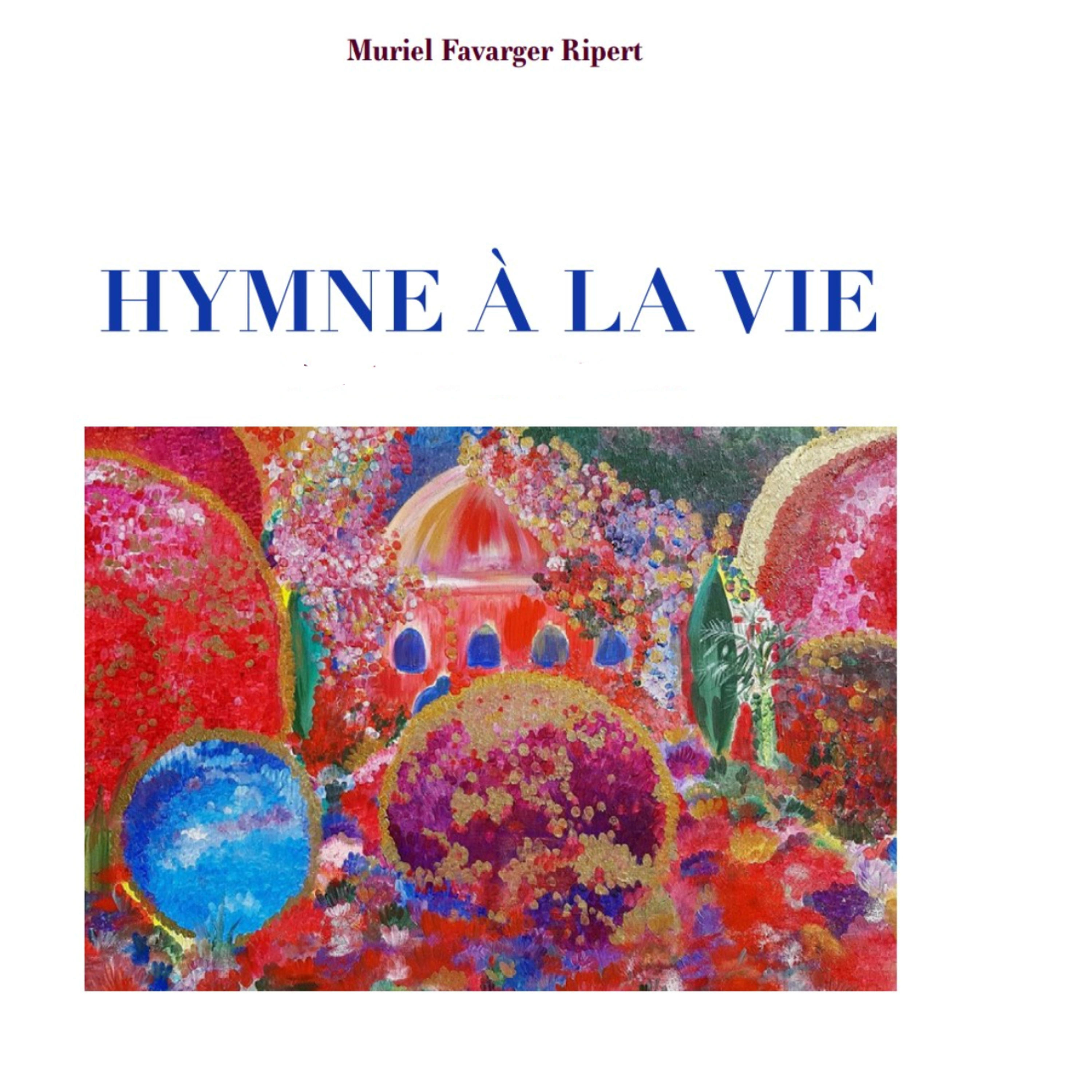 HYMNE A LA VIE