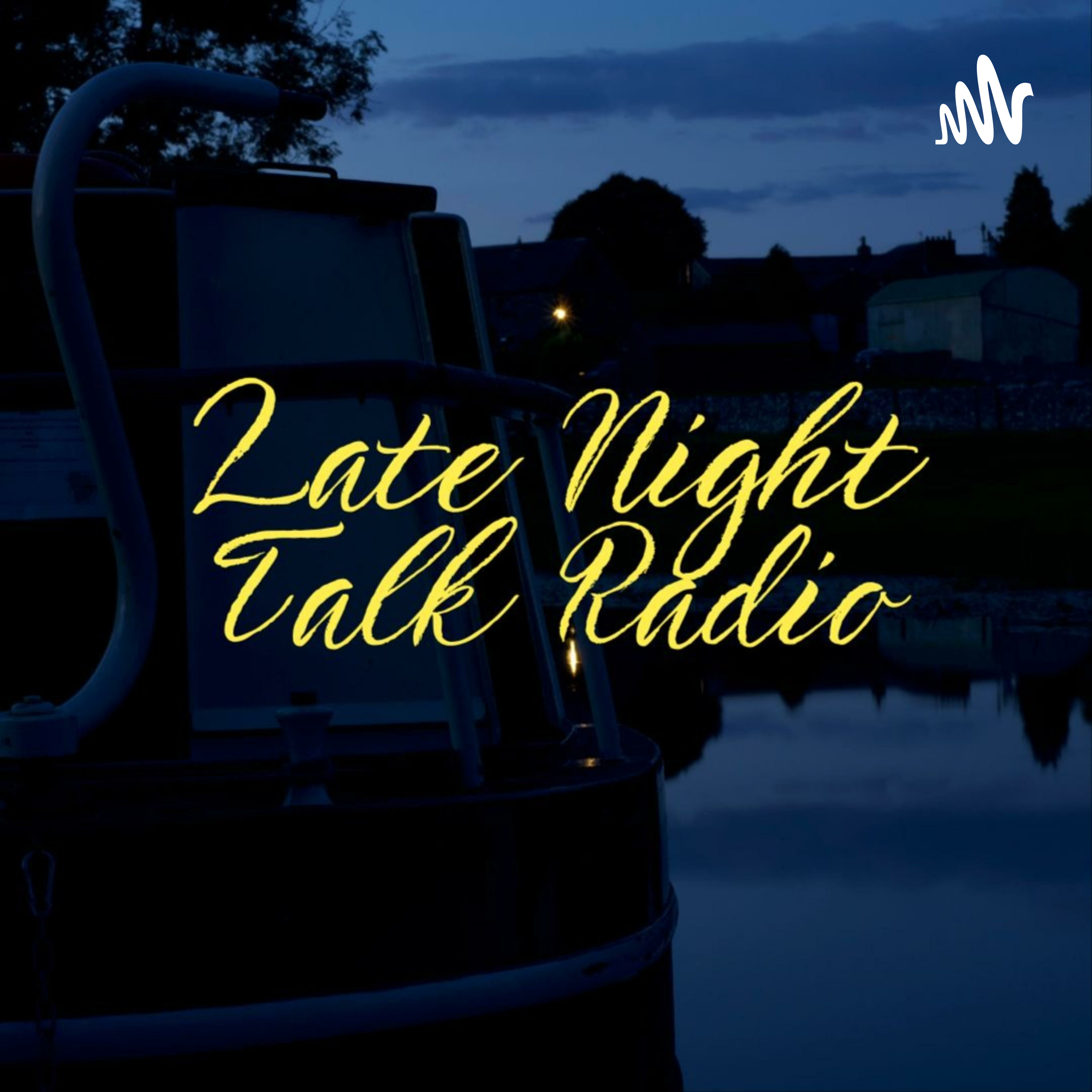 Late Night Talk Radio