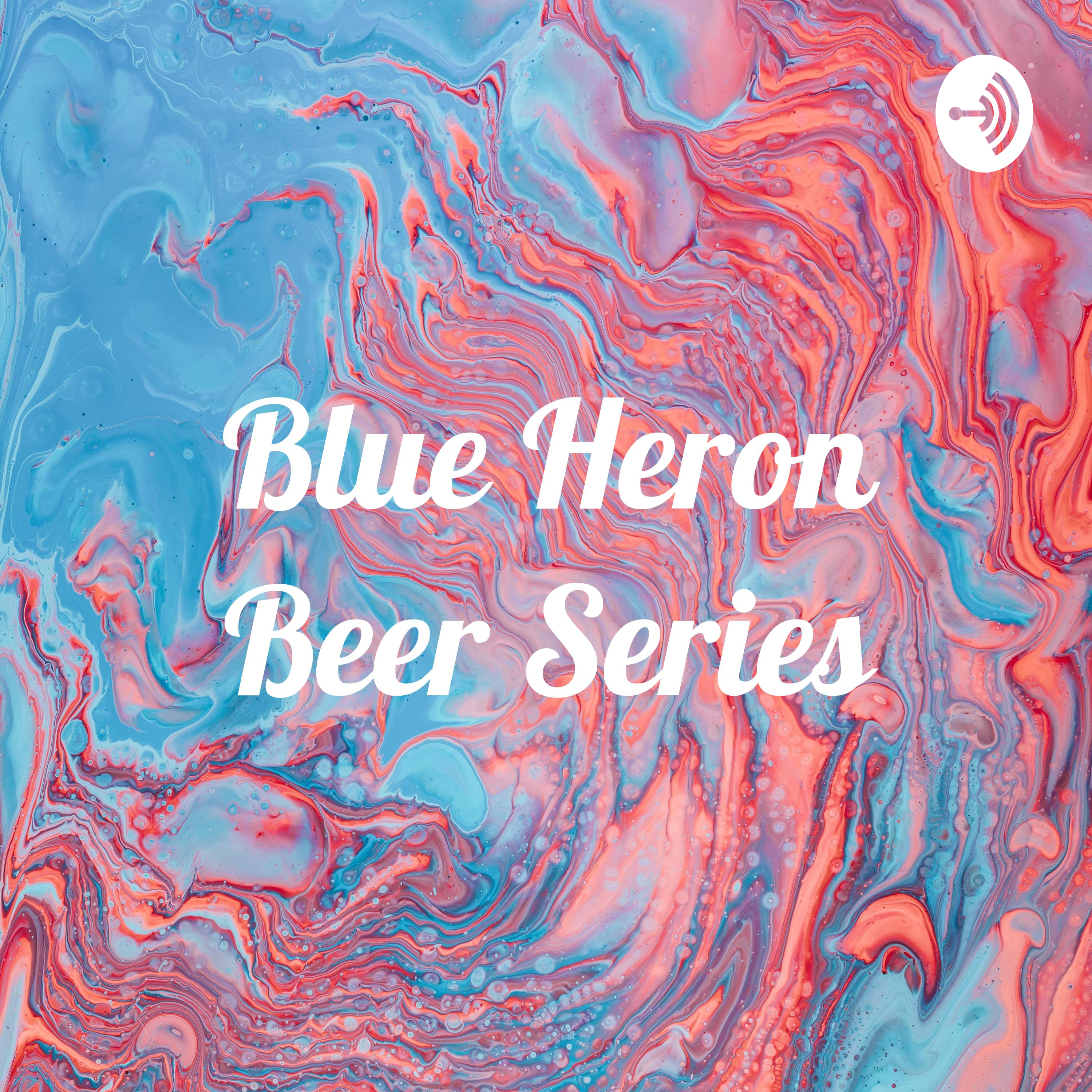 Blue Heron Beer Series