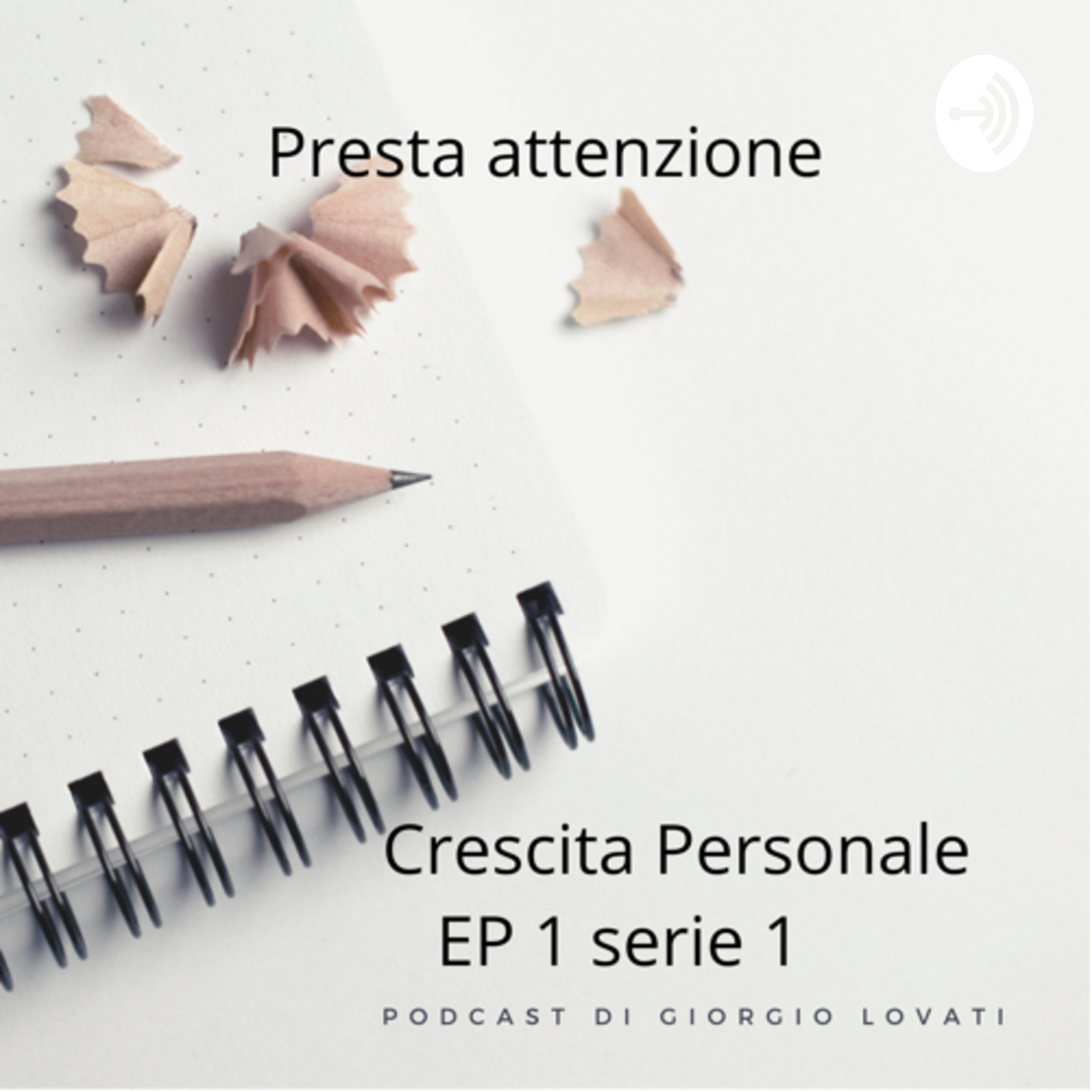Inizia a prestare attenzione attorno a te