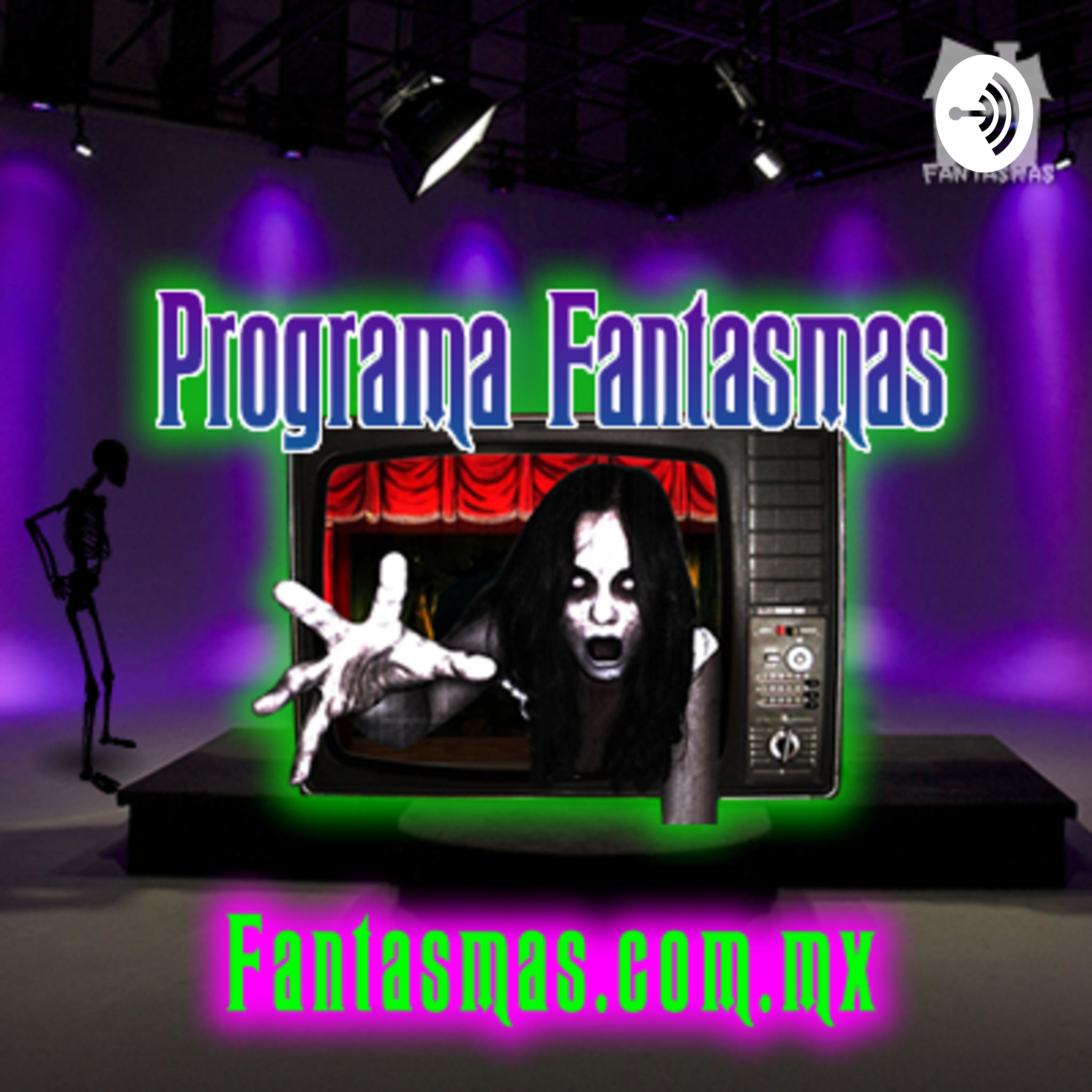 Programa de Fantasmas.com.mx