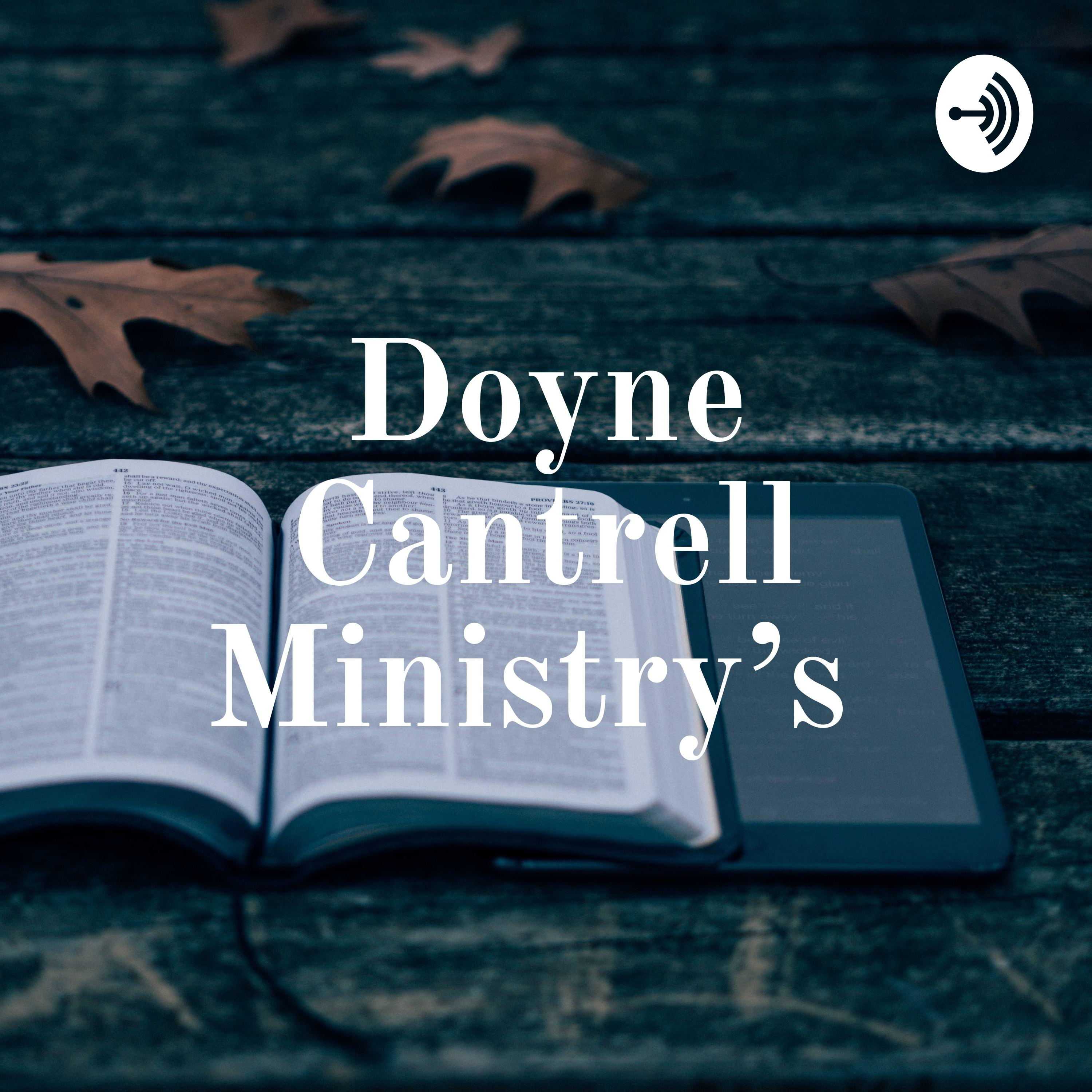 Doyne Cantrell Ministry’s 