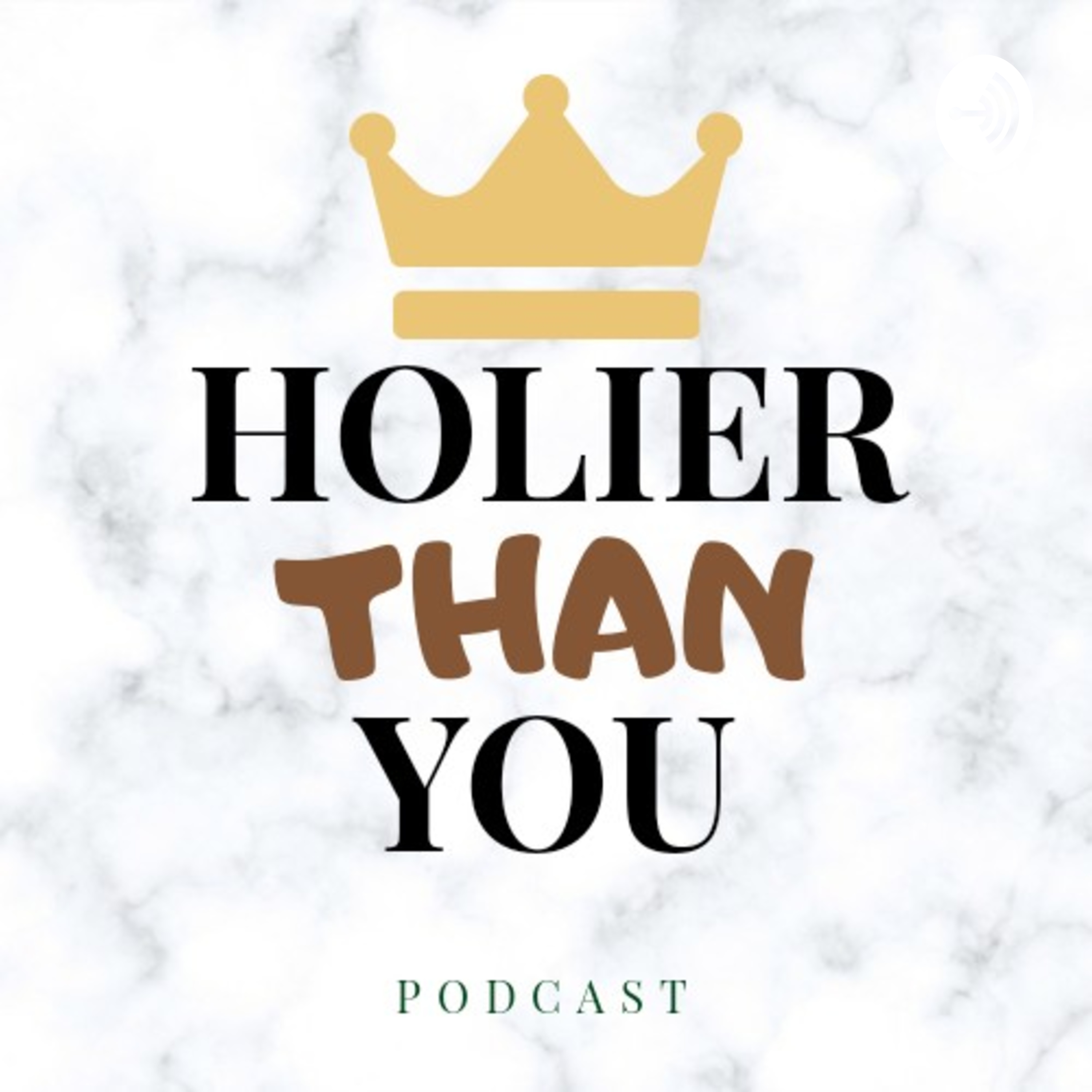 Holier than you Podcast