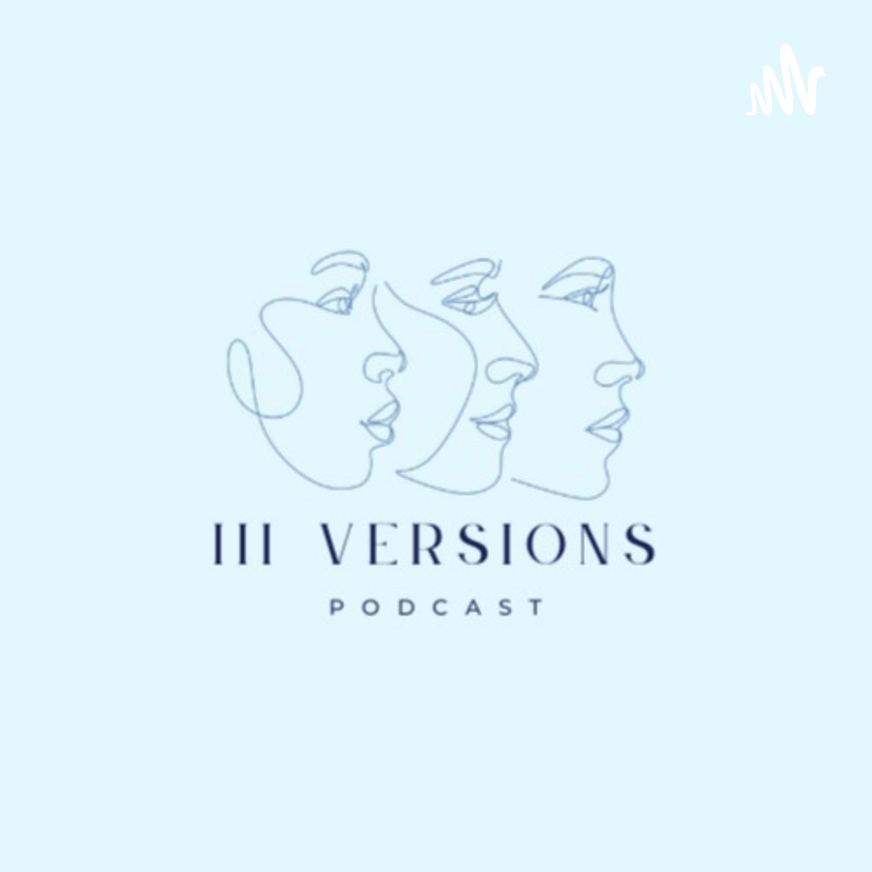 III VERSIONS