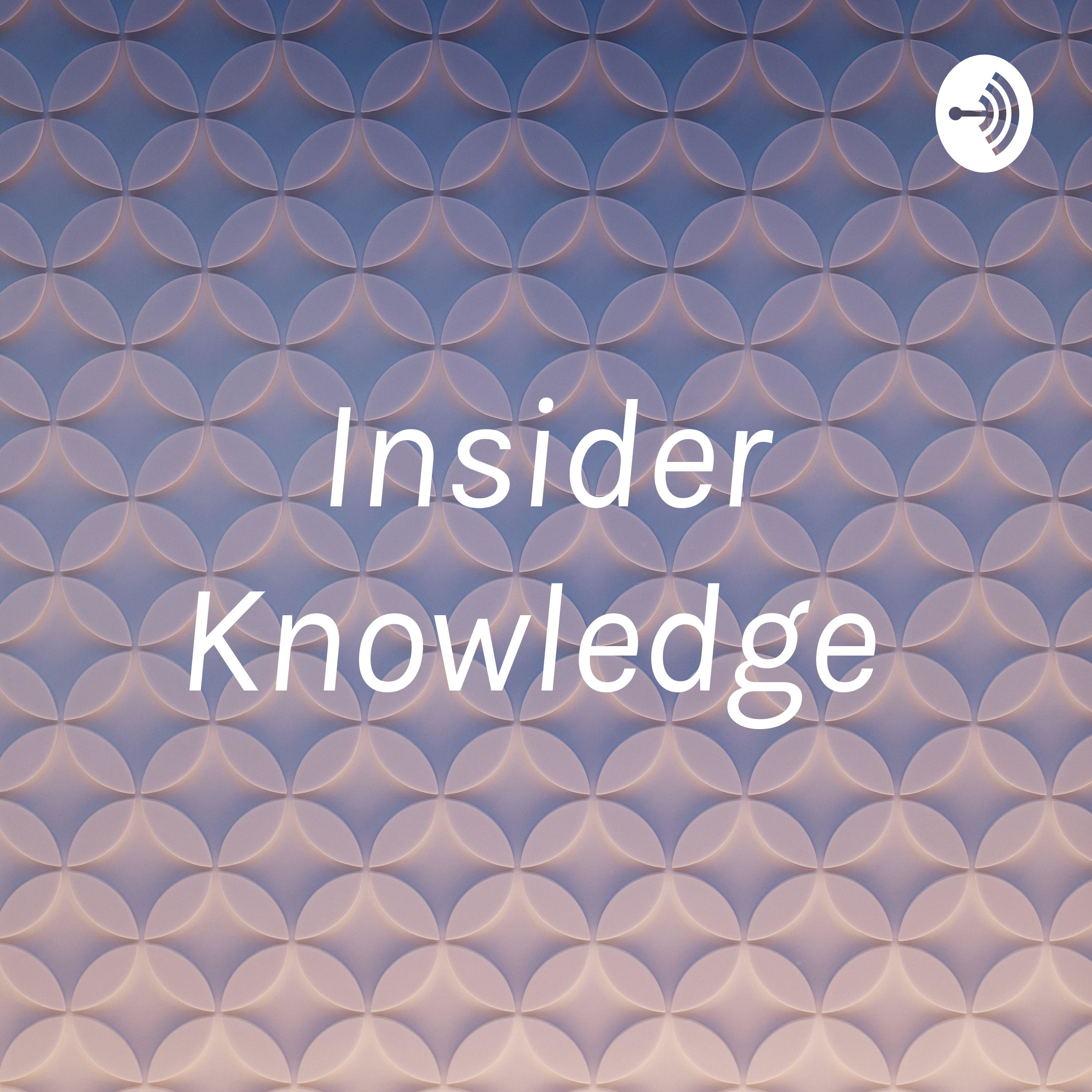 Insider Knowledge 