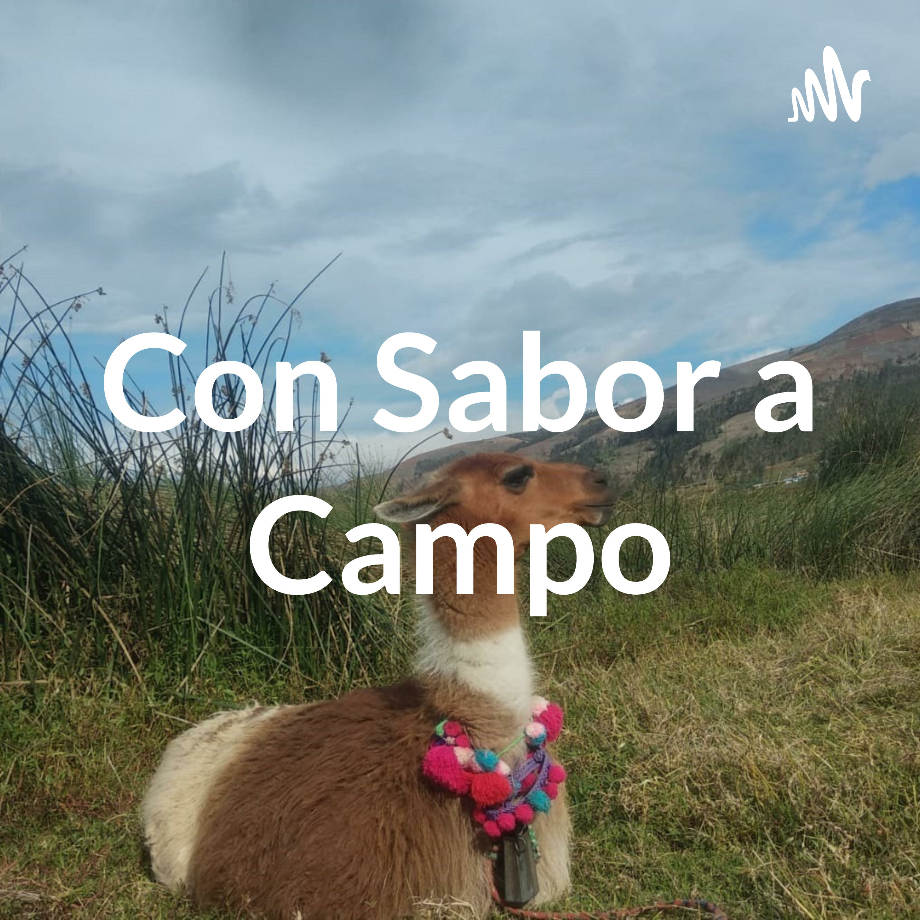 Con Sabor a Campo podcast artwork